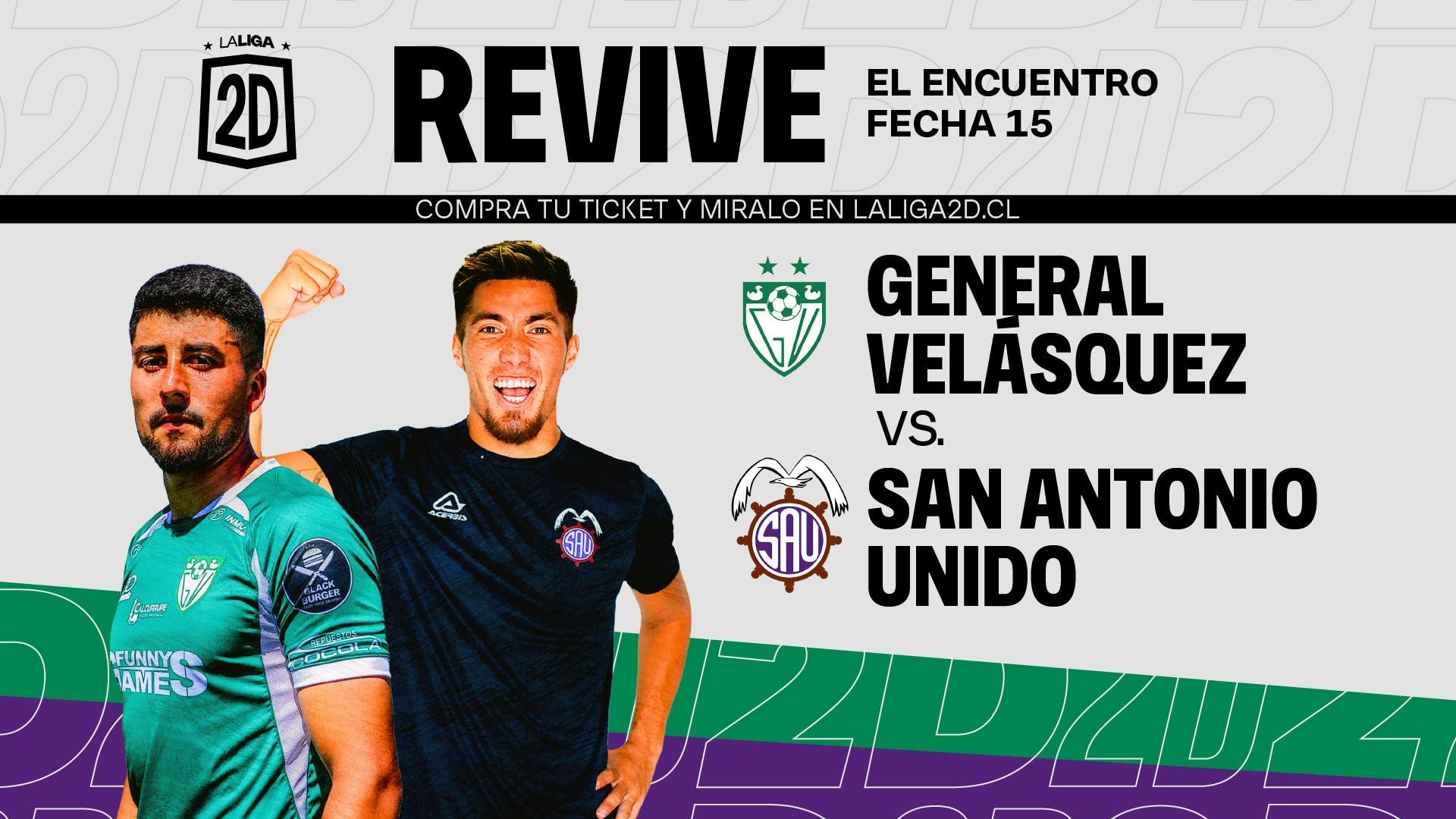 General Velásquez vs San Antonio Unido - Fecha 15.