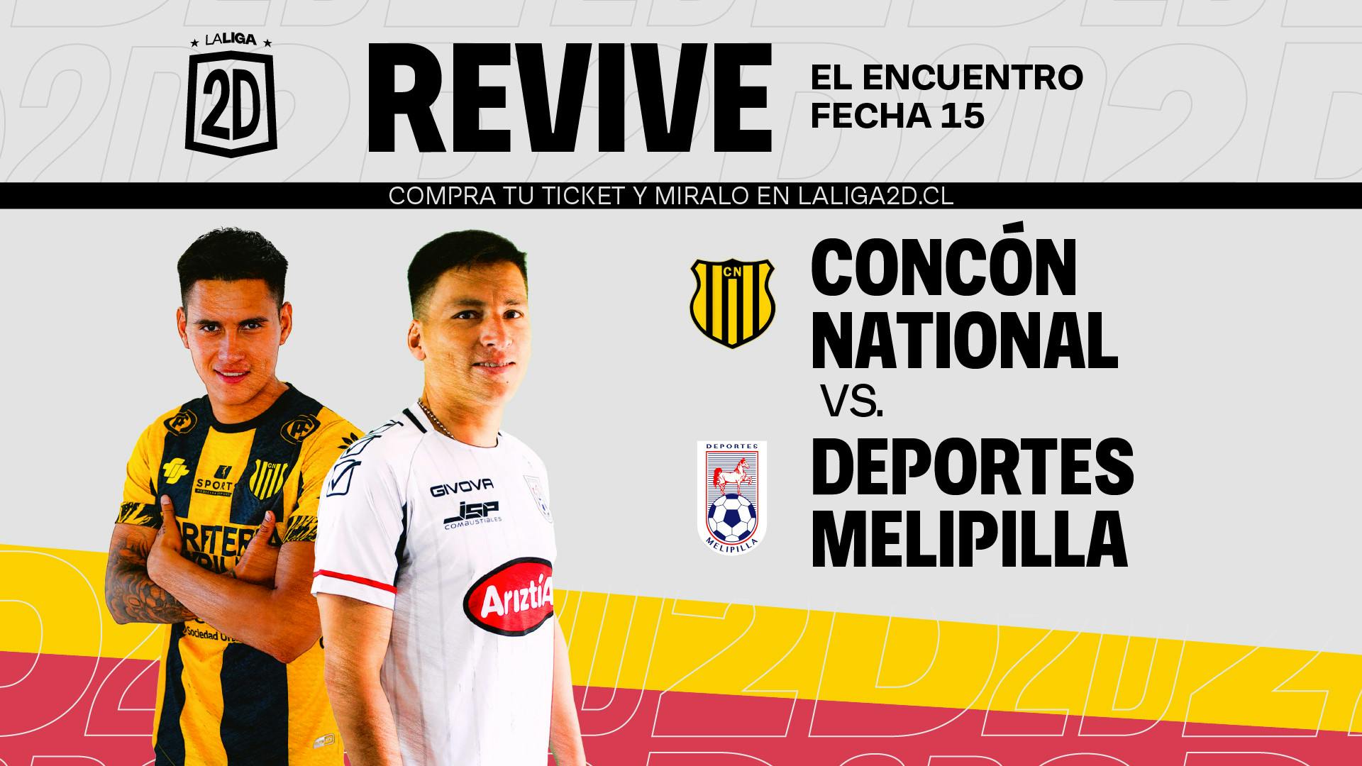 Concón National vs Deportes Melipilla - Fecha 15