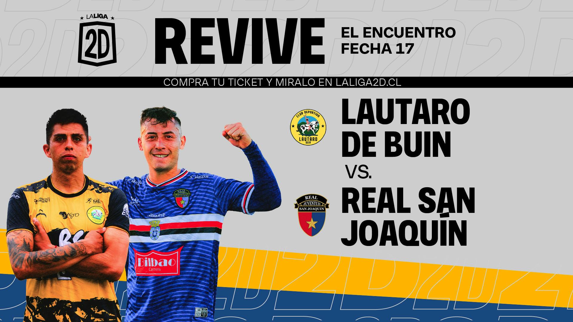 Lautaro de Buin vs. Real San Joaquín. Fecha 17.