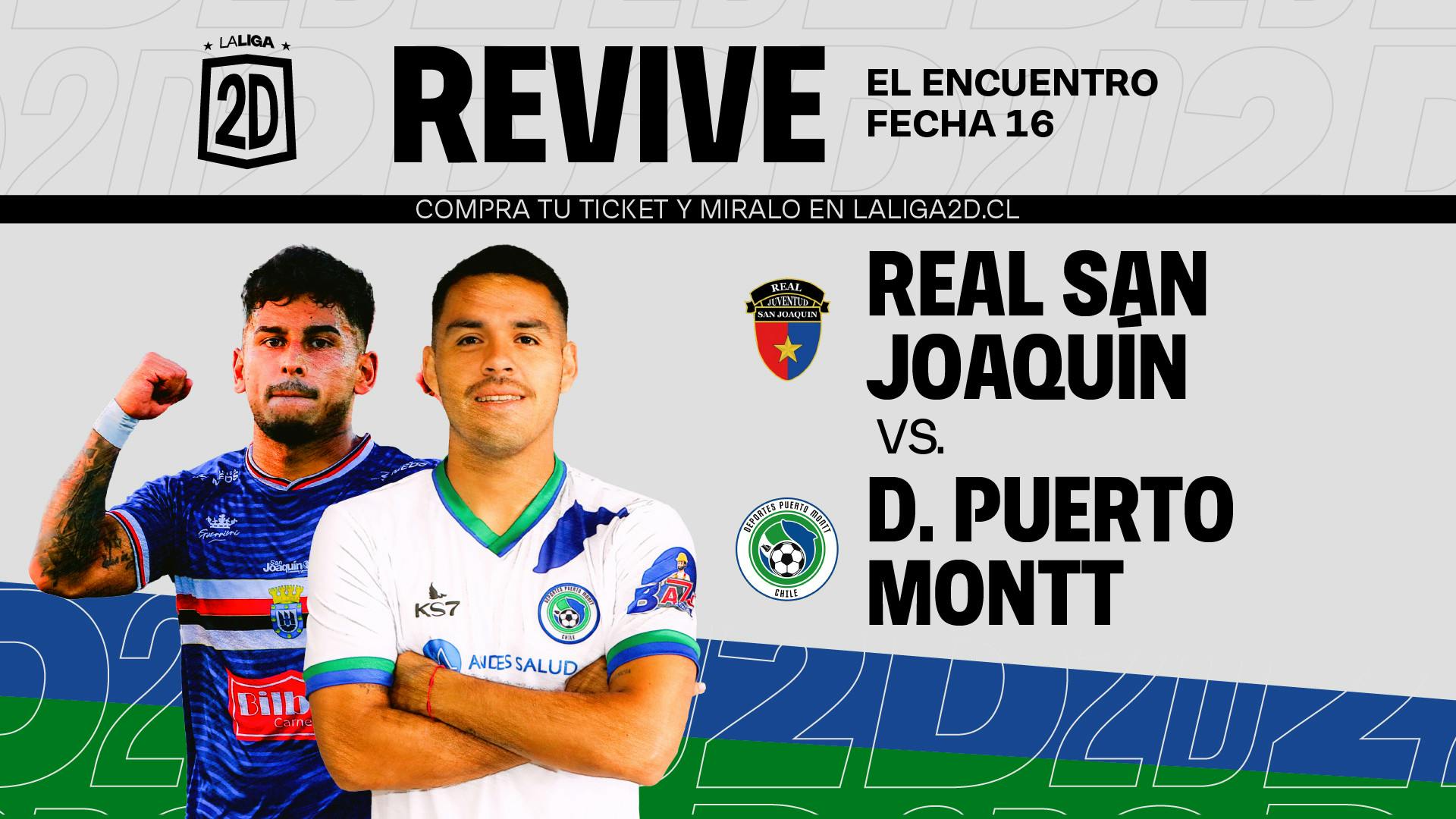 Real San Joaquín vs Deportes Puerto Montt - Fecha 16