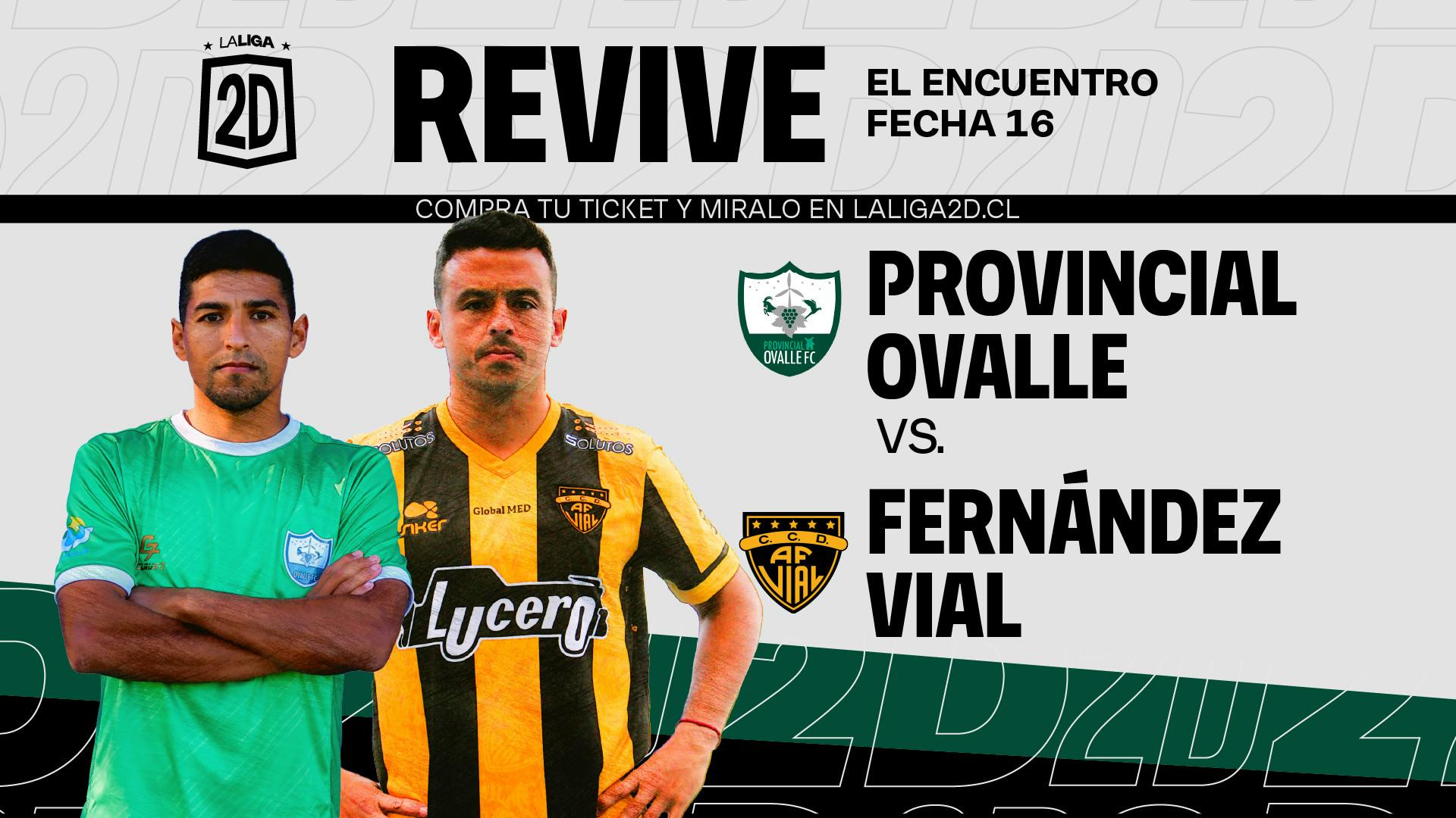 Provincial Ovalle vs Fernández Vial - Fecha 16.