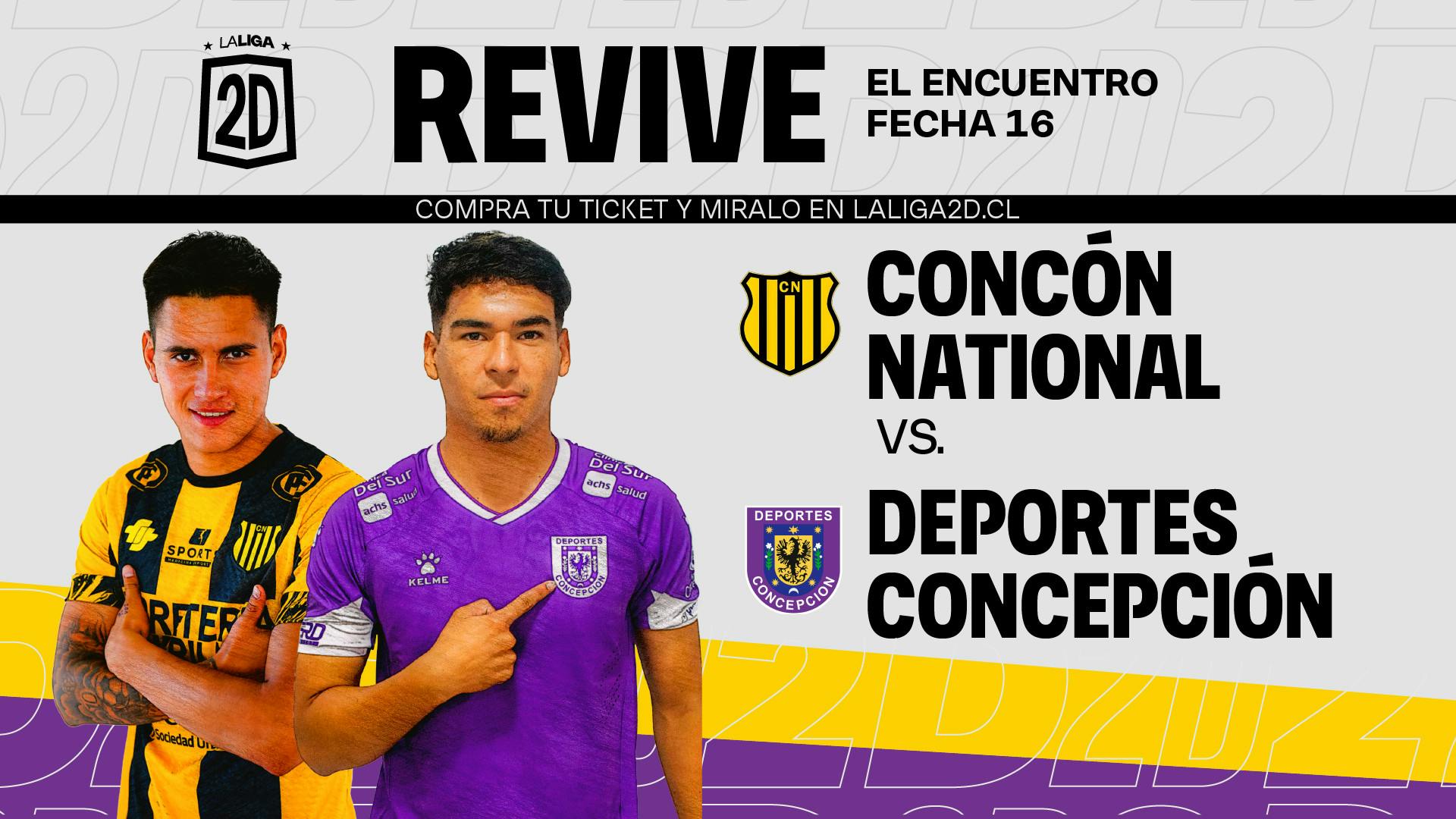 Concón National vs Deportes Concepción - Fecha 16.