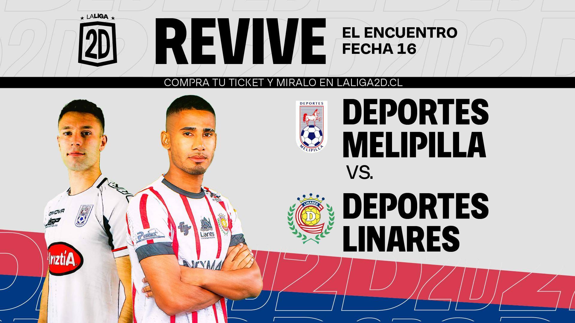 Deportes Melipilla vs Deportes Linares - Fecha 16.