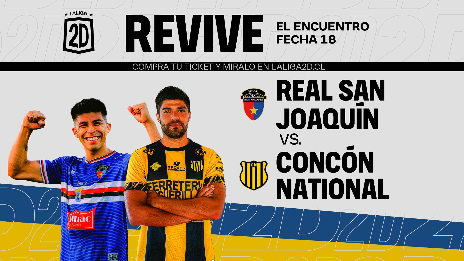 Real San Joaquín vs. Concón National. Fecha 18.