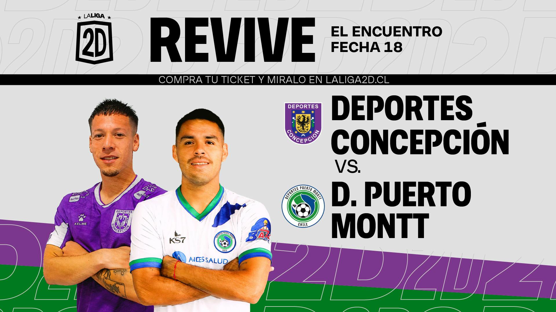 Deportes Concepción vs Deportes Puerto Montt- Fecha 18