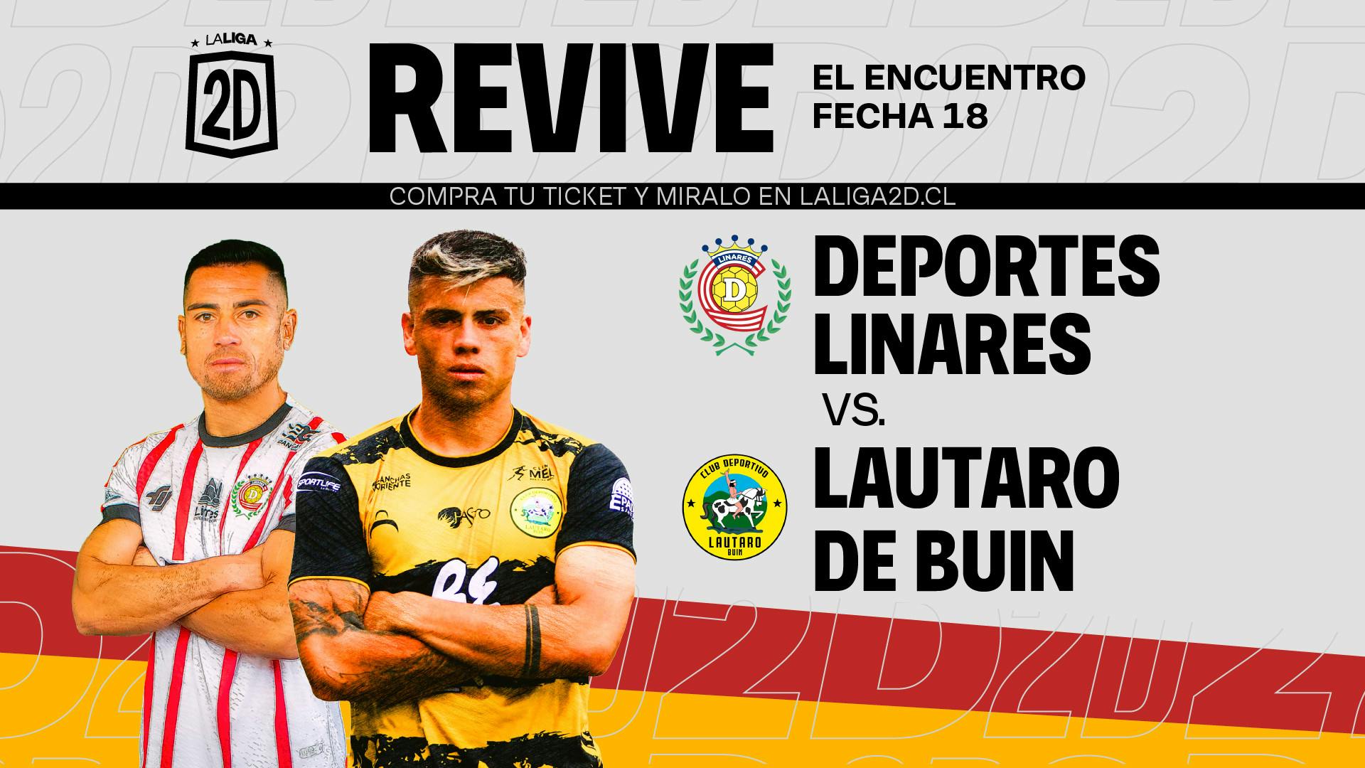 Deportes Linares vs Lautaro de Buin - Fecha 18.