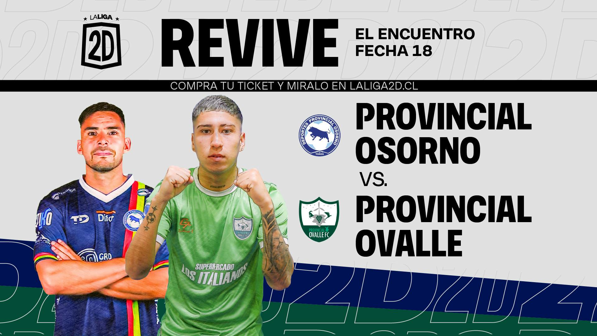Provincial Osorno vs Provincial Ovalle - Fecha 18