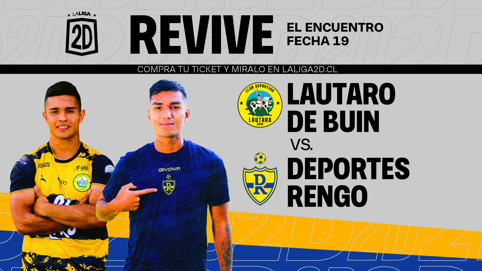 Lautaro de Buin vs Deportes Rengo - Fecha 19