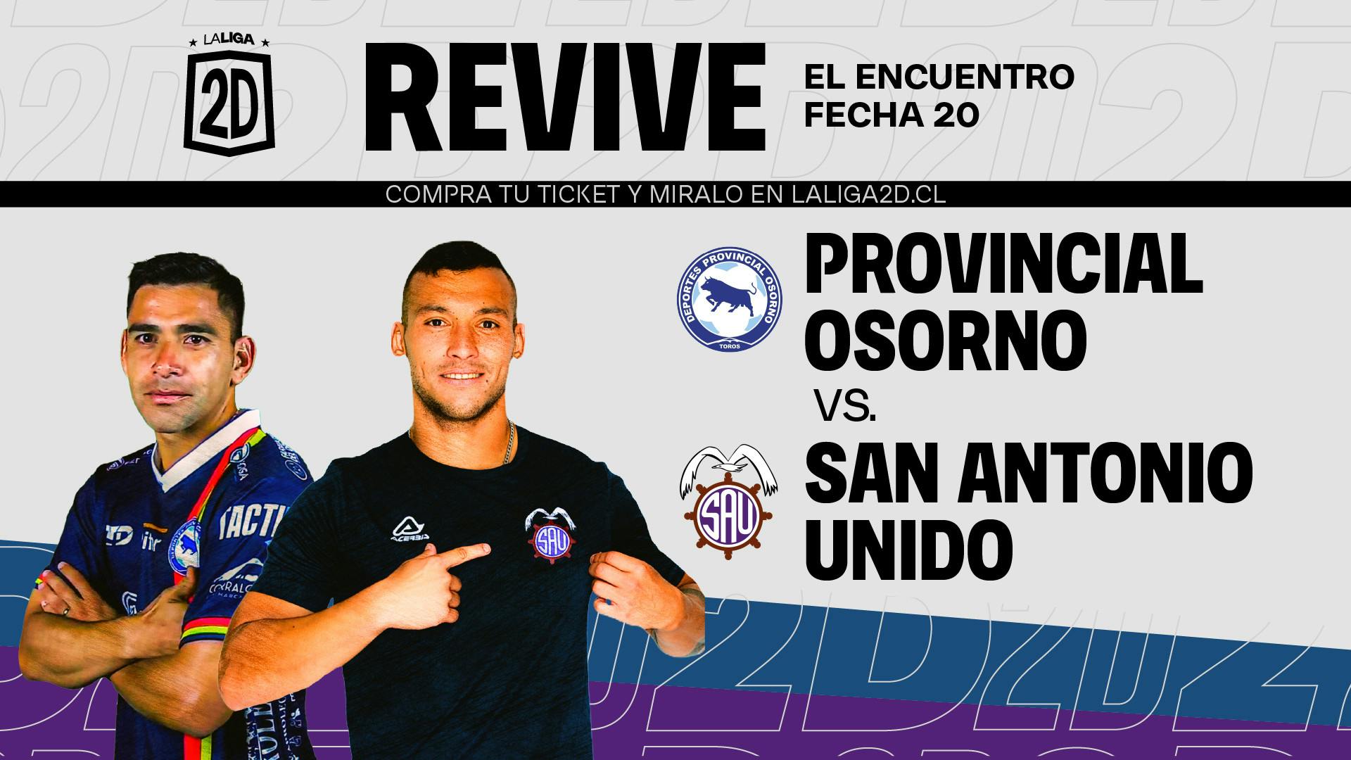 Provincial Osorno vs San Antonio Unido - Fecha 20