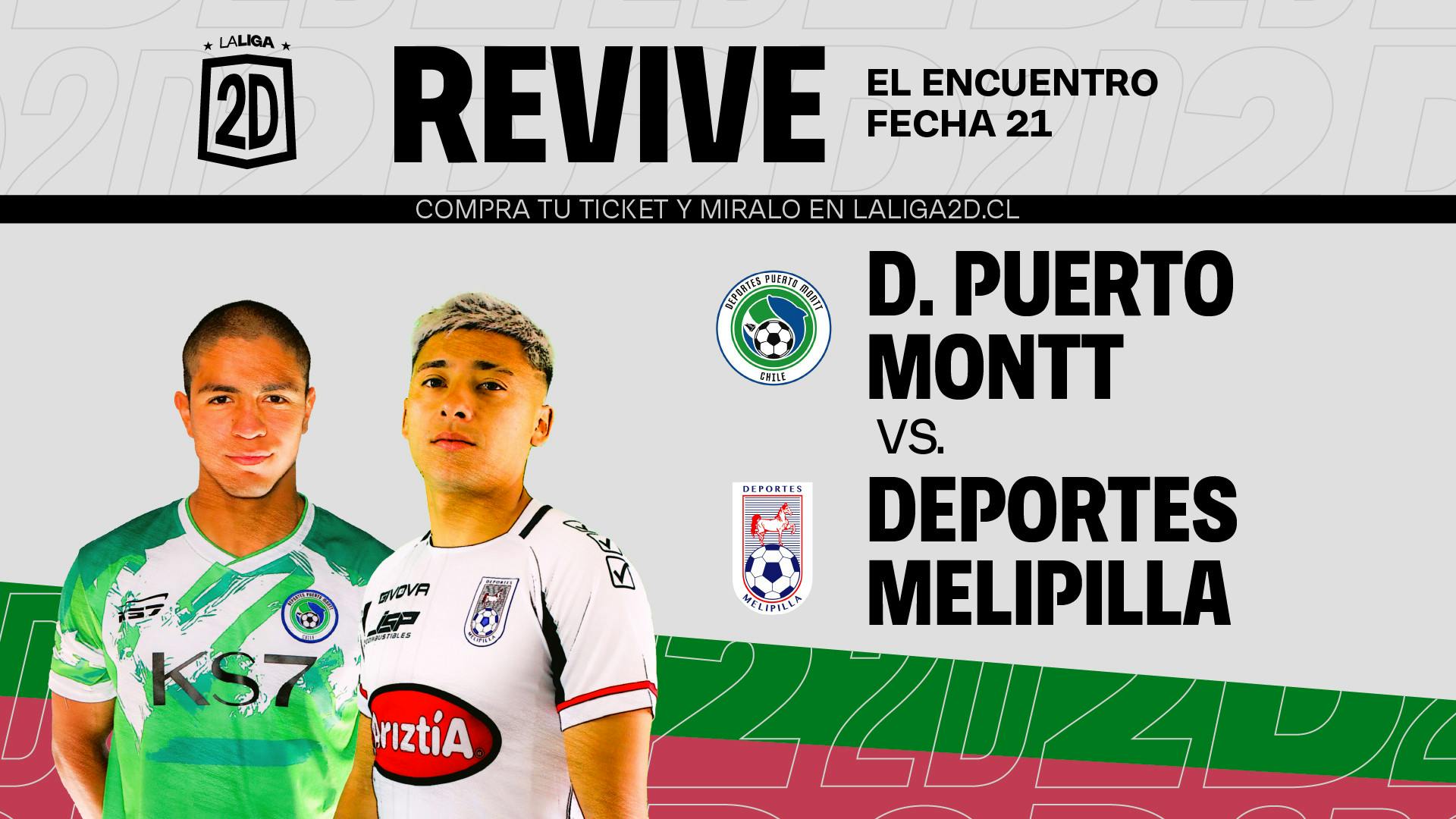 Deportes Puerto Montt vs Deportes Melipilla - Fecha 21
