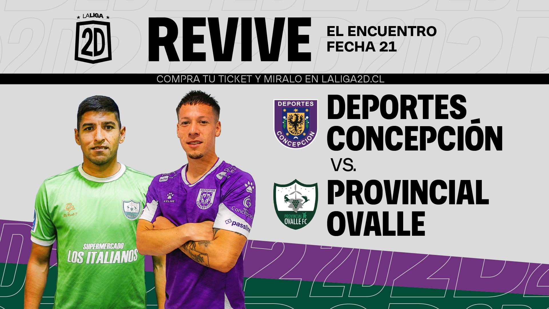 Deportes Concepción vs Provincial Ovalle - Fecha 21 