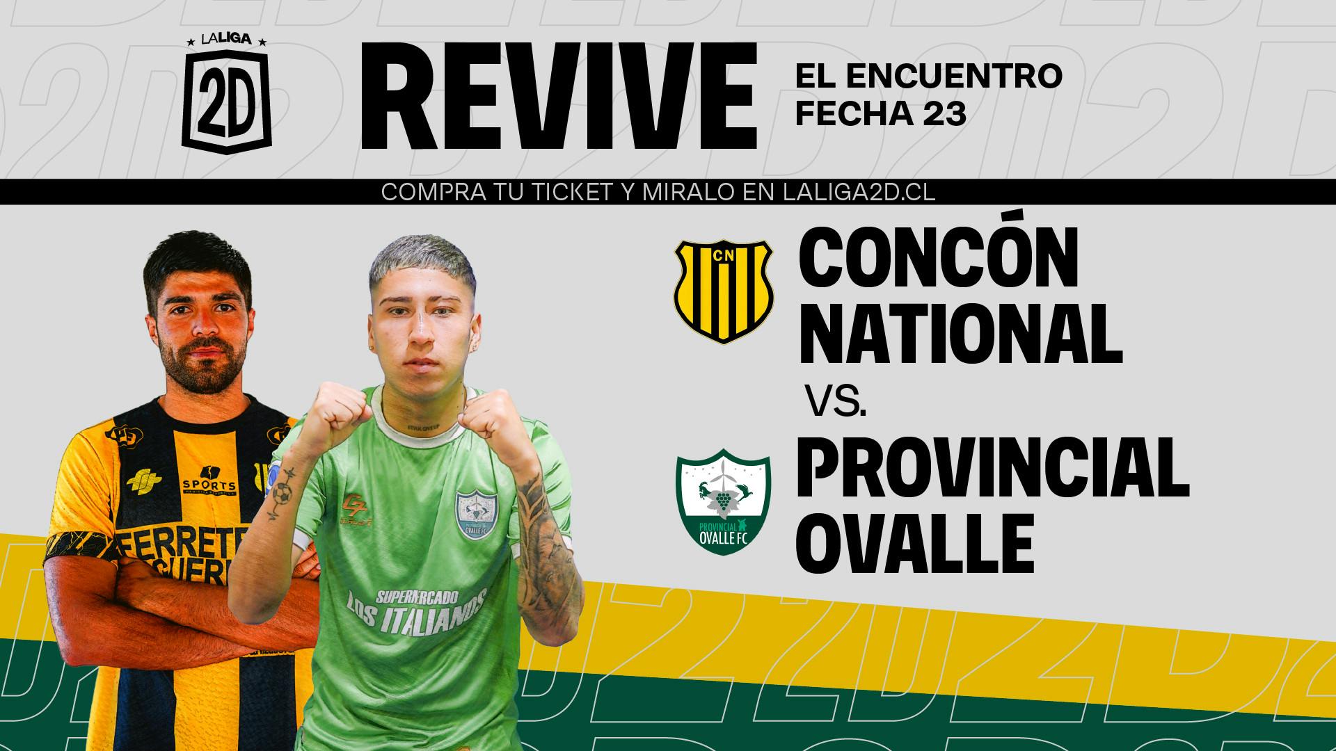 Concón National vs Provincial Ovalle - Fecha 23