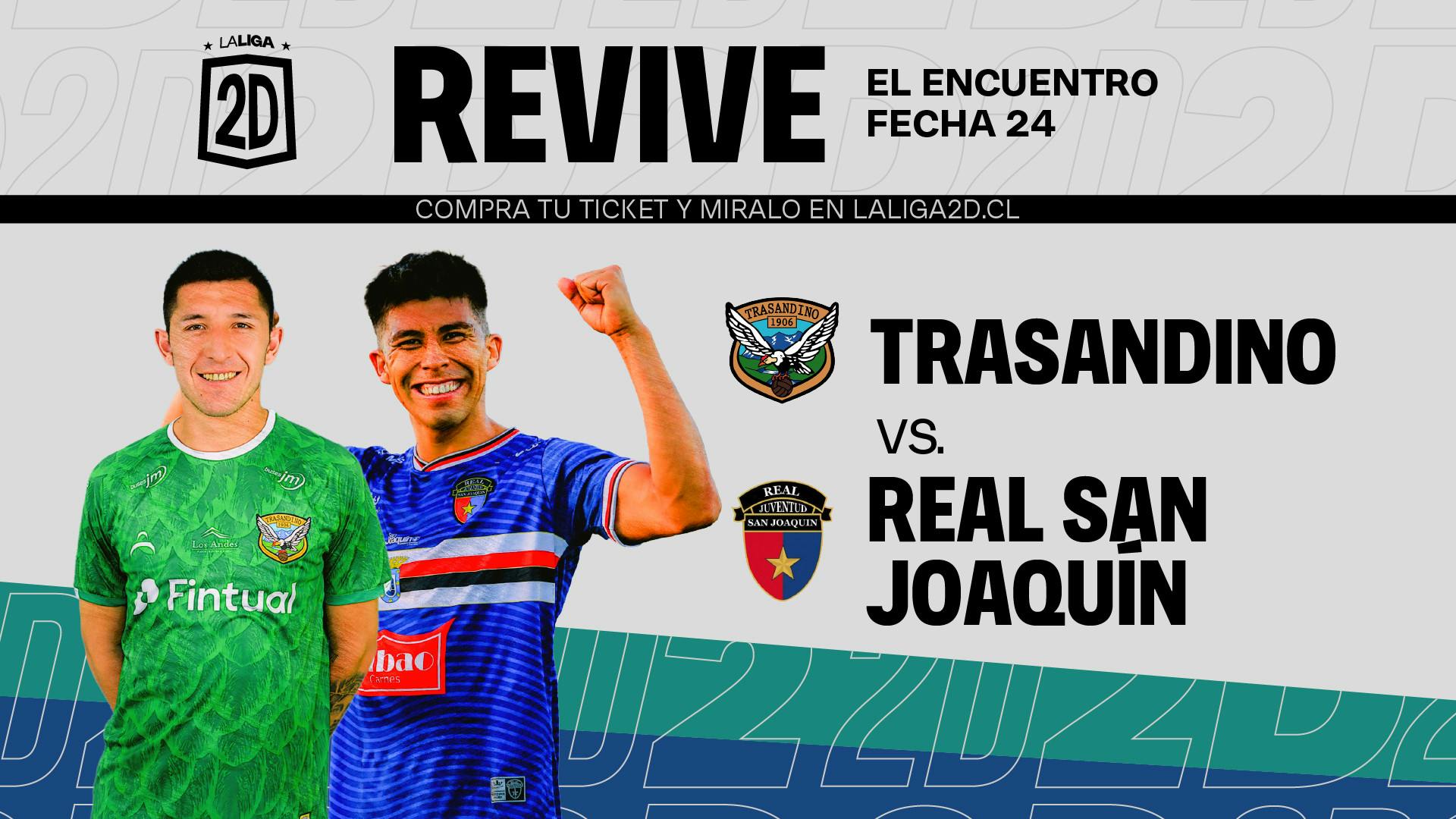 Trasandino vs Real San Joaquín - Fecha 24