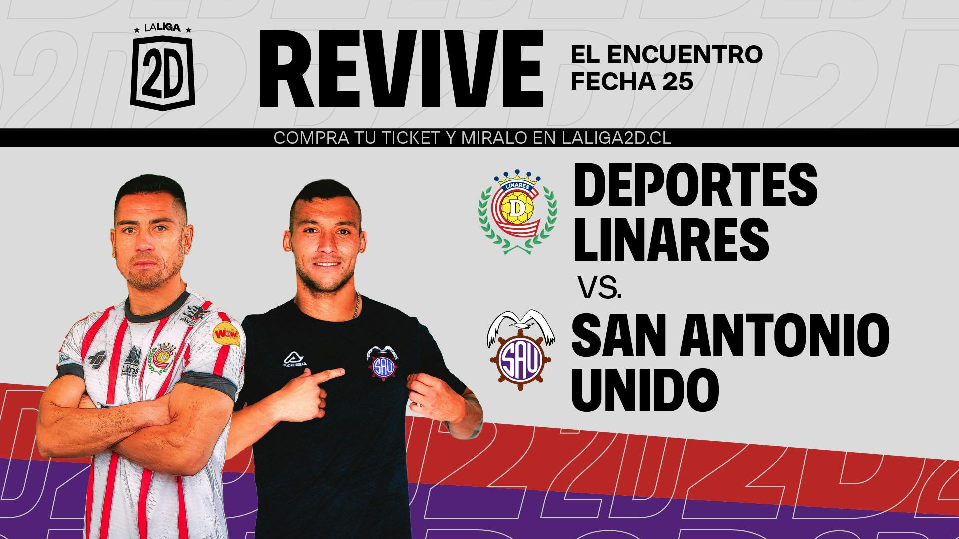 Deportes Linares vs San Antonio Unido - Fecha 25