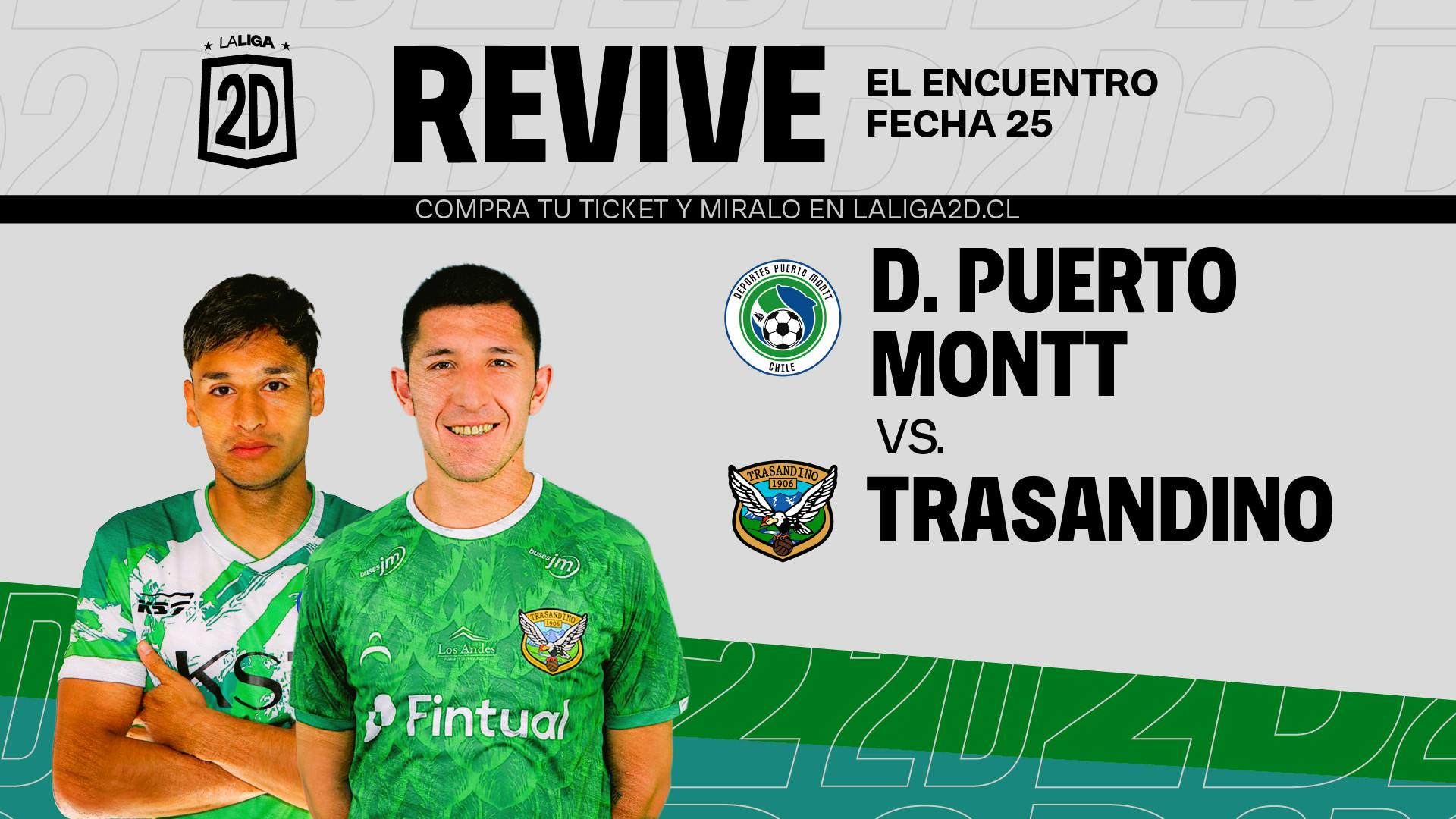 Deportes Puerto Montt vs Trasandino - Fecha 25