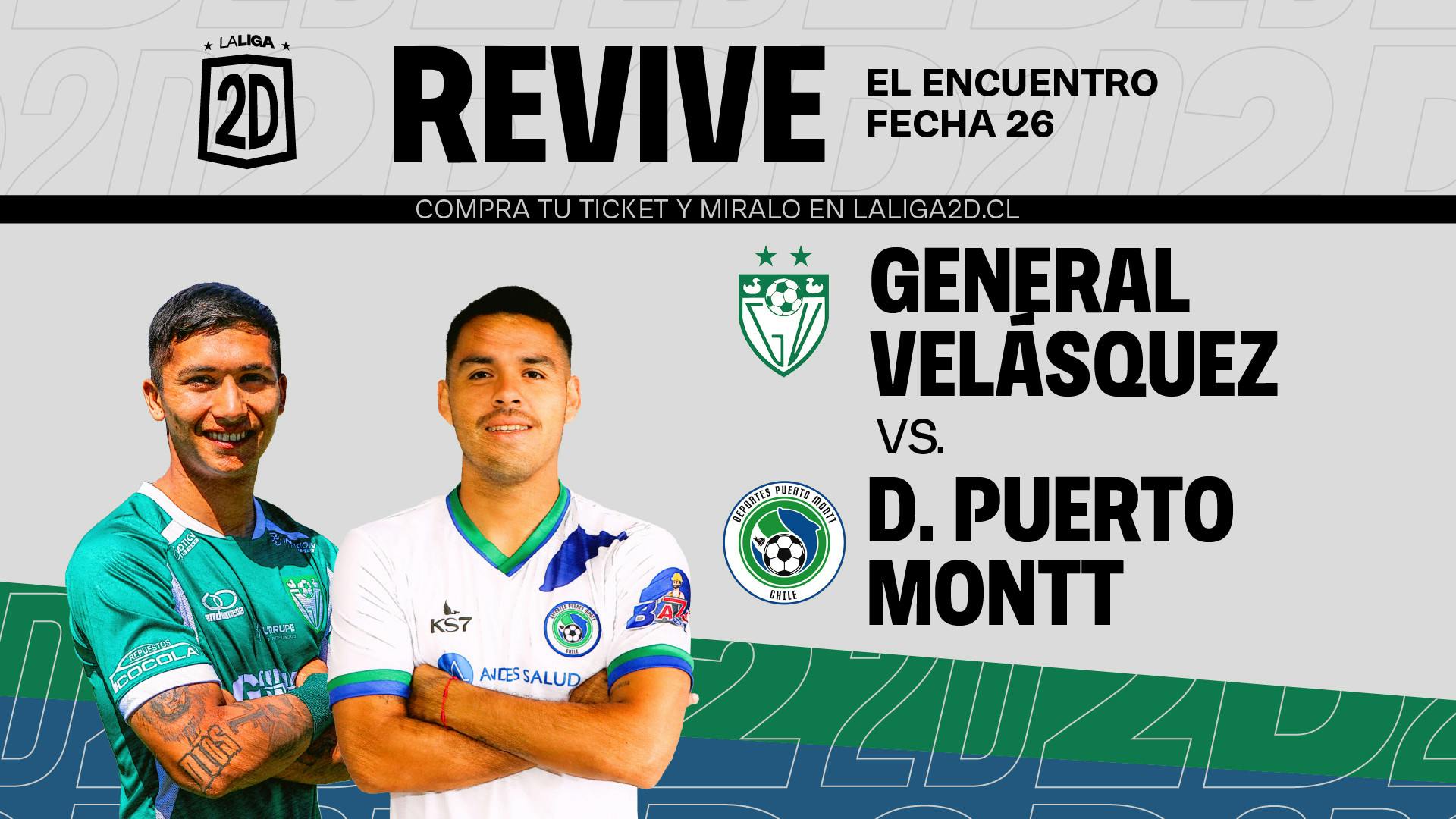 General Velásquez vs Deportes Puerto Montt - Fecha 26