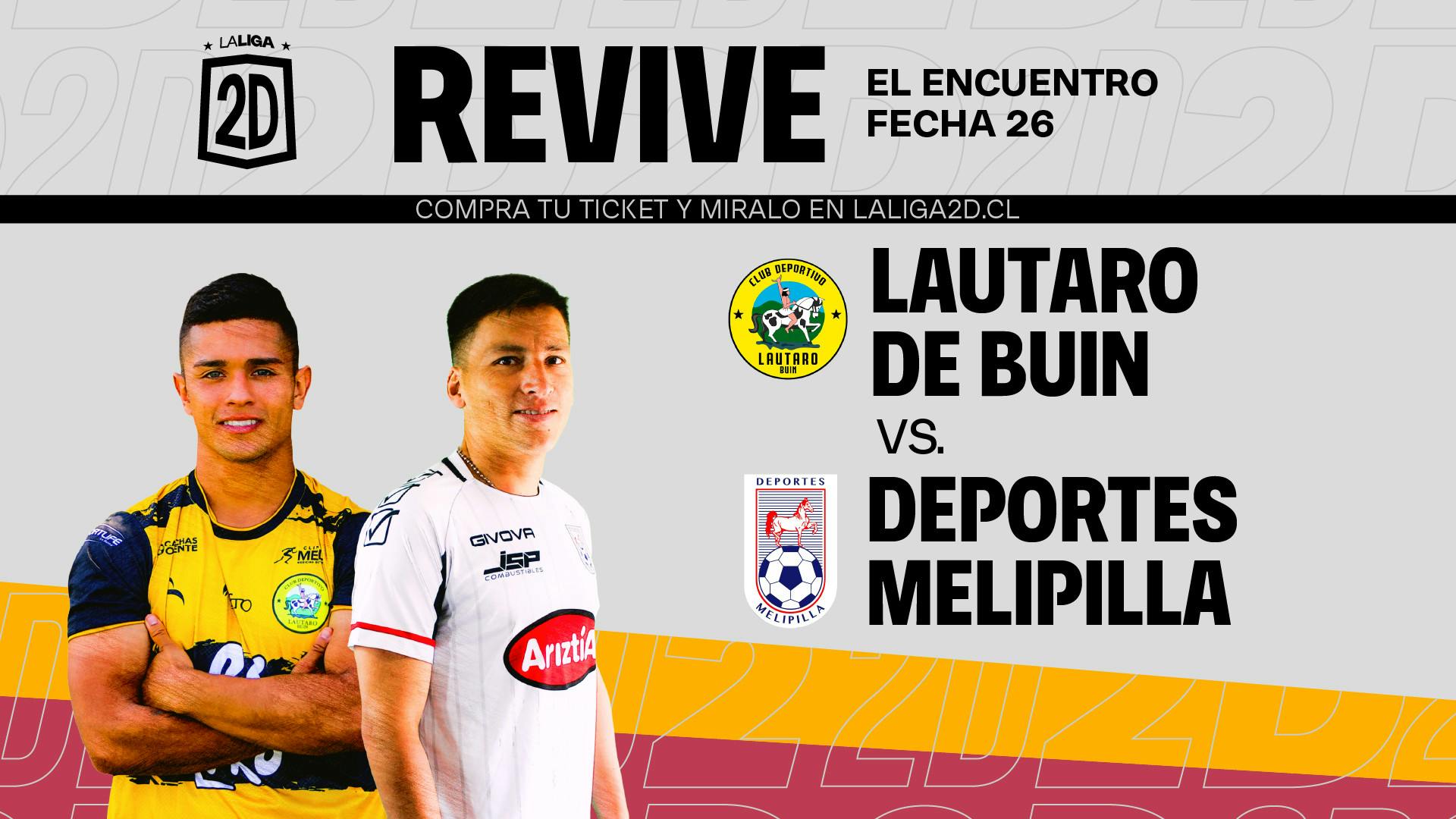 Lautaro de Buin vs Deportes Melipilla - Fecha 26
