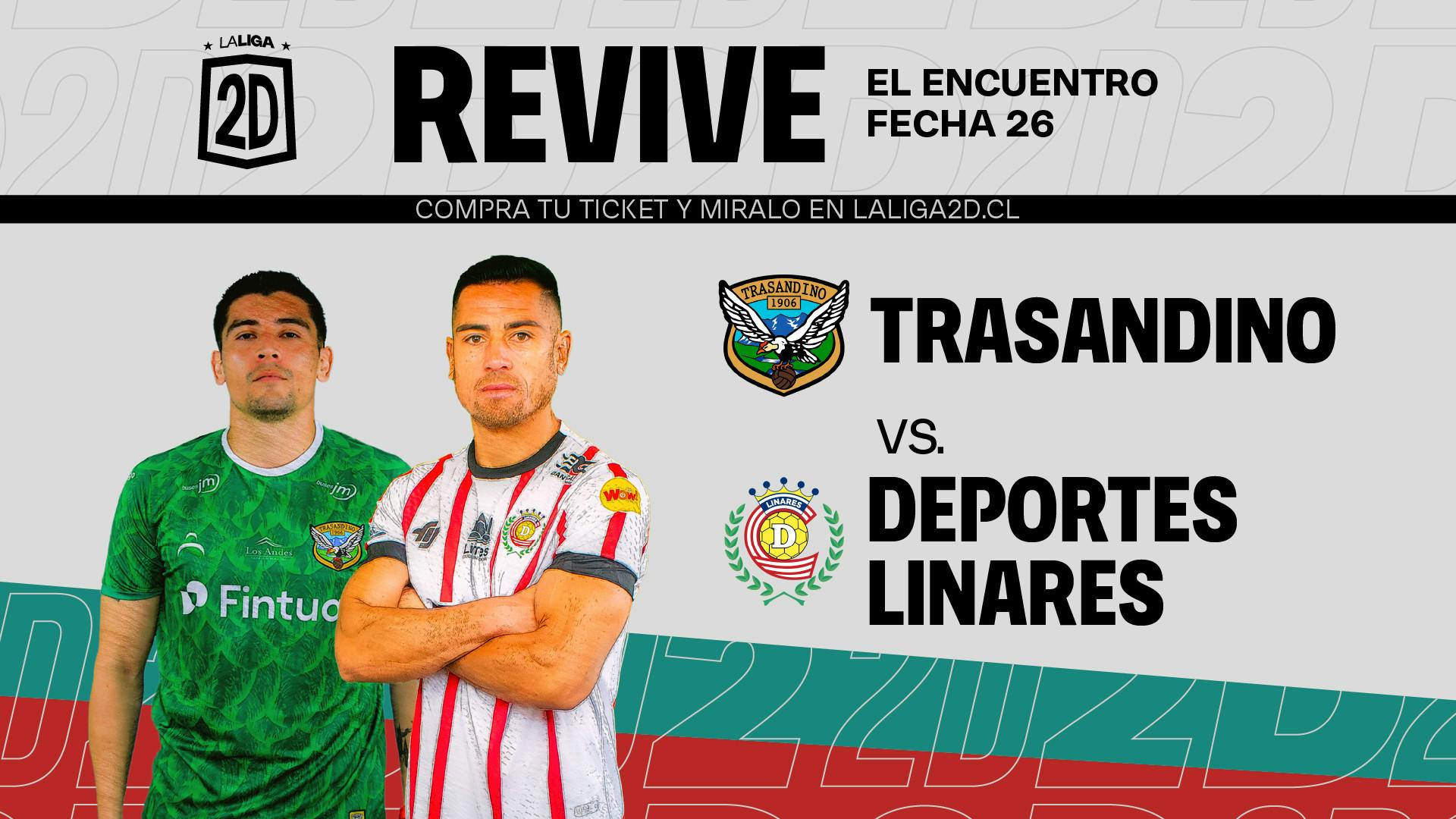 Trasandino vs Deportes Linares - Fecha 26