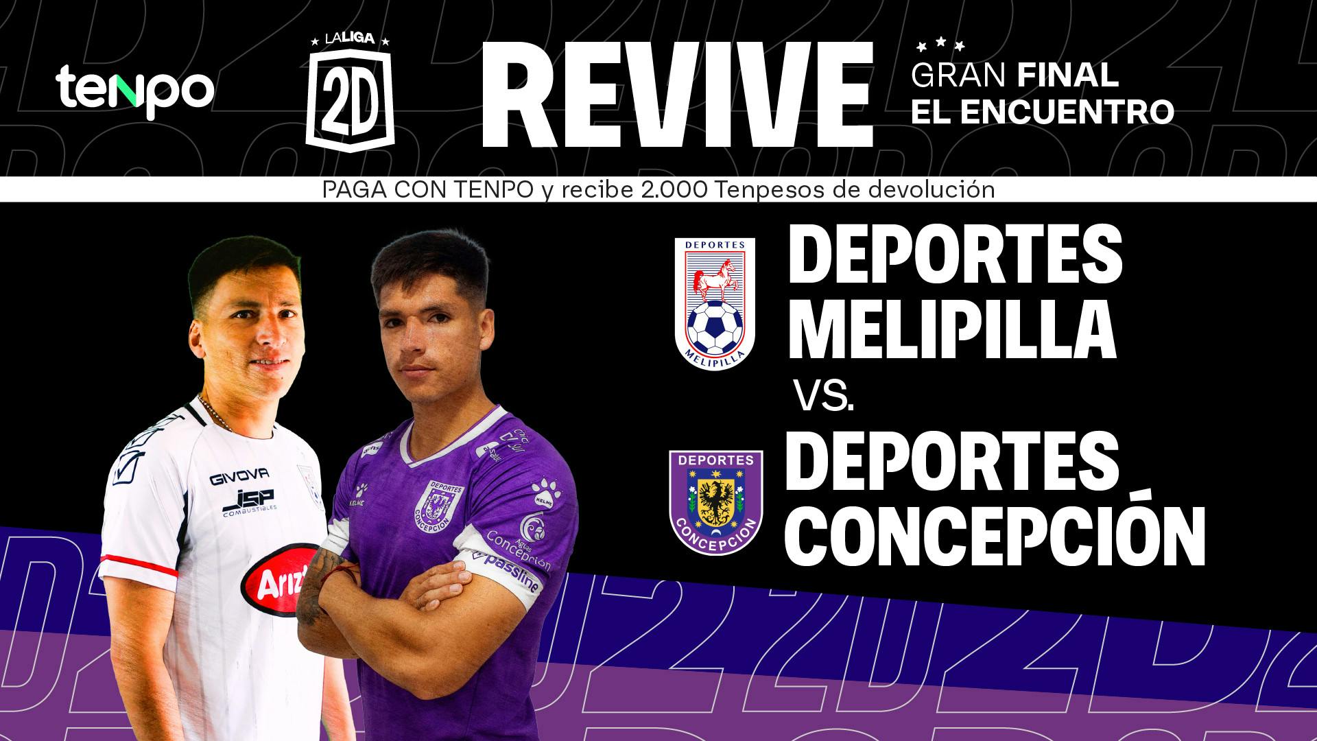 Deportes Melipilla vs Deportes Concepción - LA GRAN FINAL