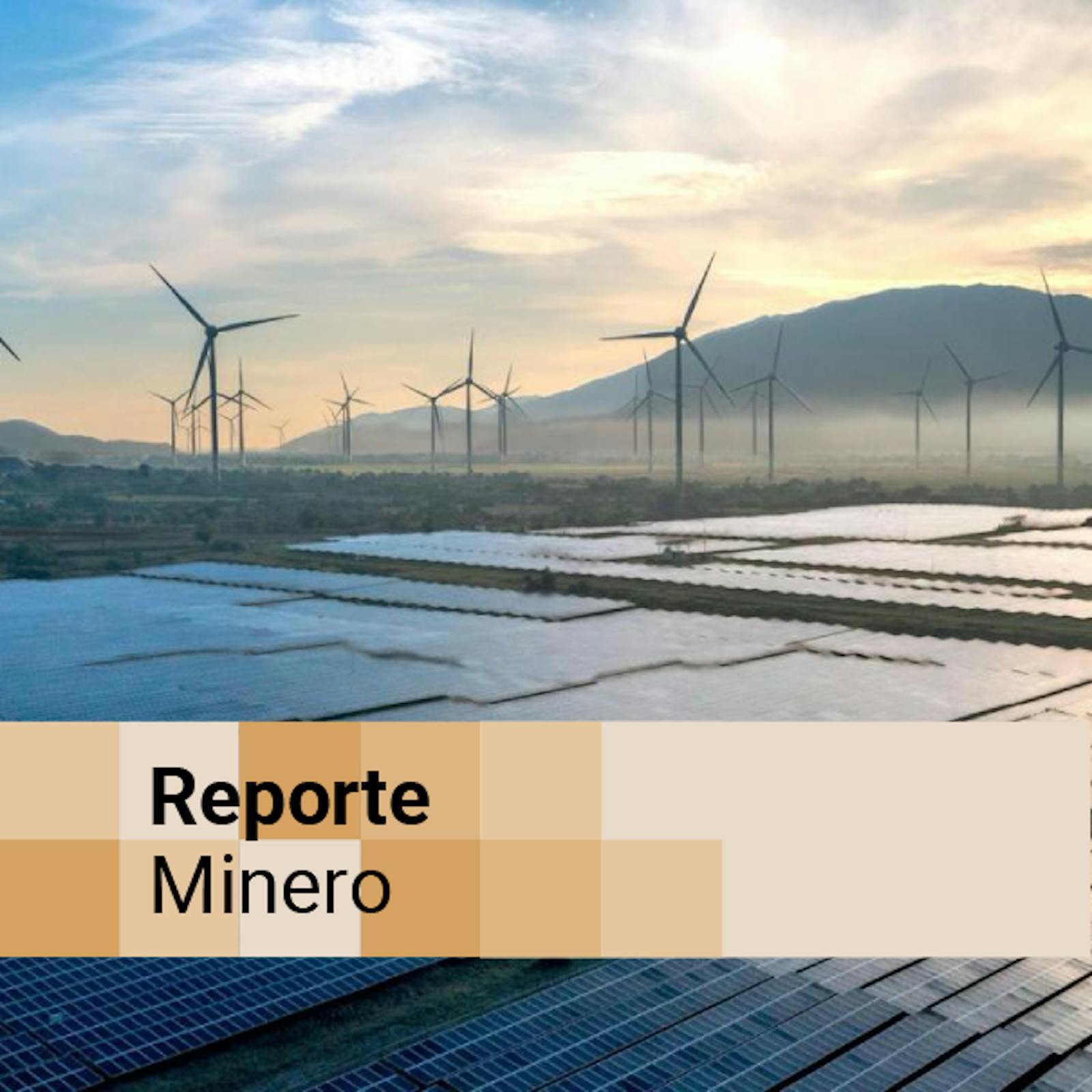 Transición energética, seguridad y nuevos proyectos mineros marcan cierre de año Transición energética, seguridad y nuevos proyectos mineros marcan cierre de año