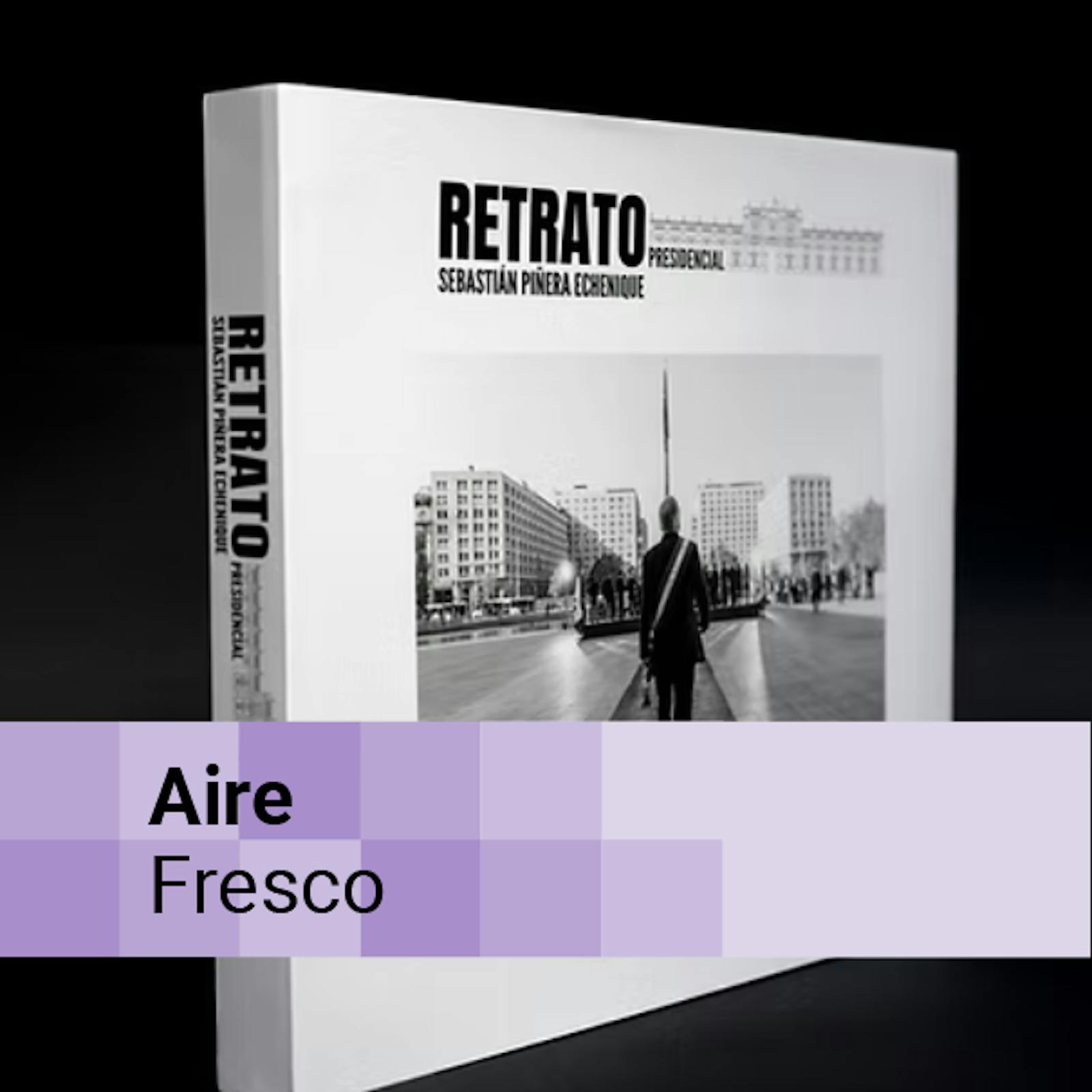 El libro Retrato presidencial: Sebastián Piñera Echenique y el restaurante Naoki