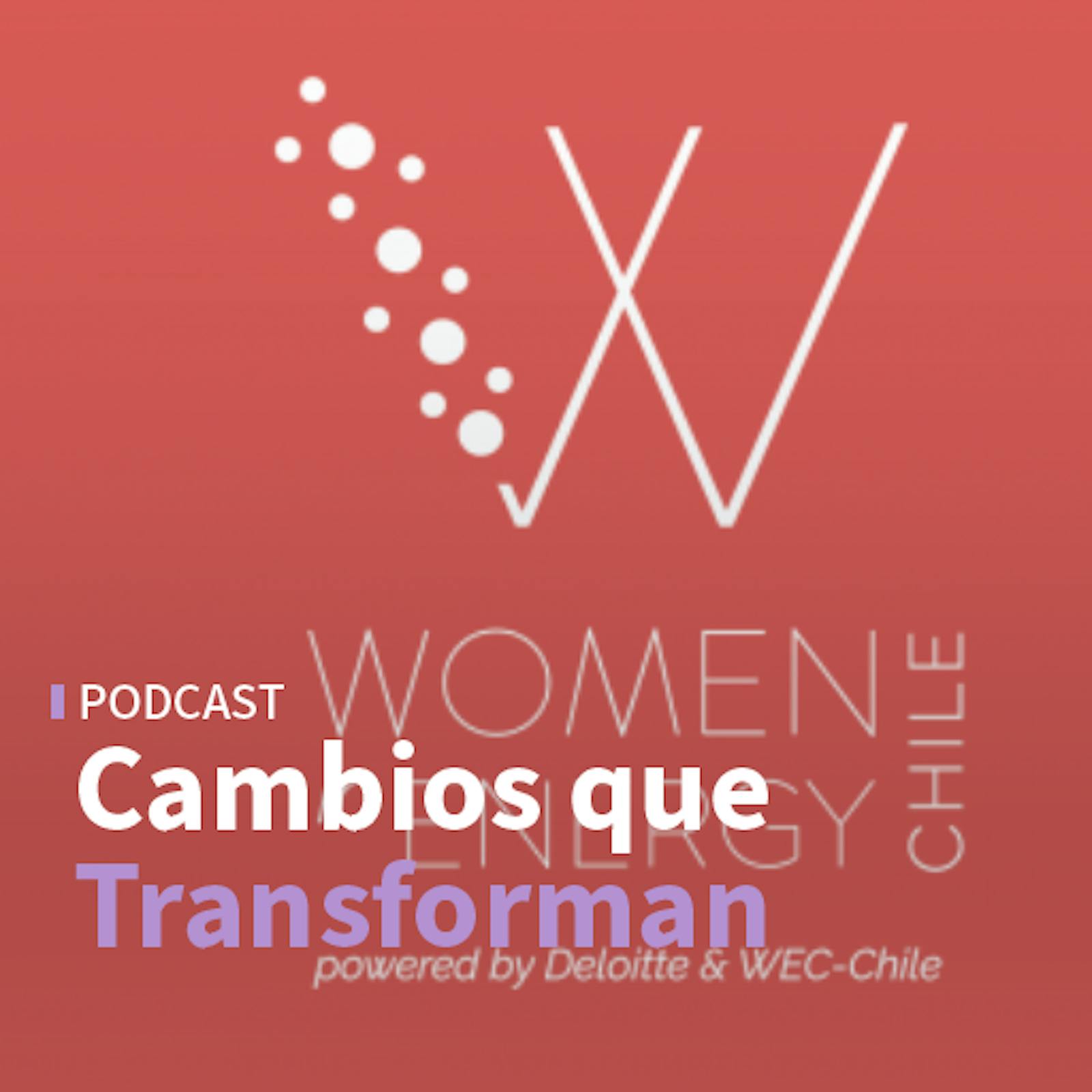  Las postulaciones para la 8ª generación de Women in Energy Chile y SAWA episode artwork