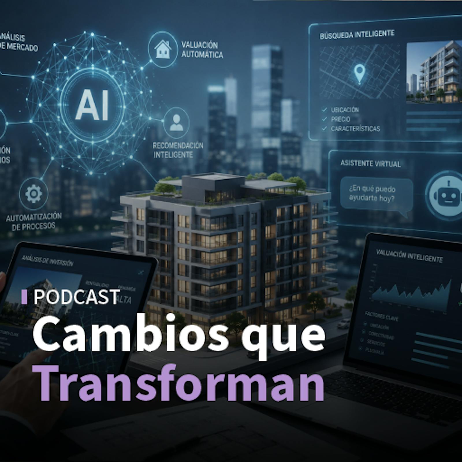 La IA en la industria inmobiliaria y la cirugía magnética con 3D episode artwork