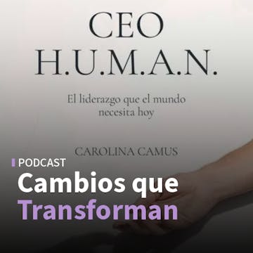CEO Human y nueva agenda laboral