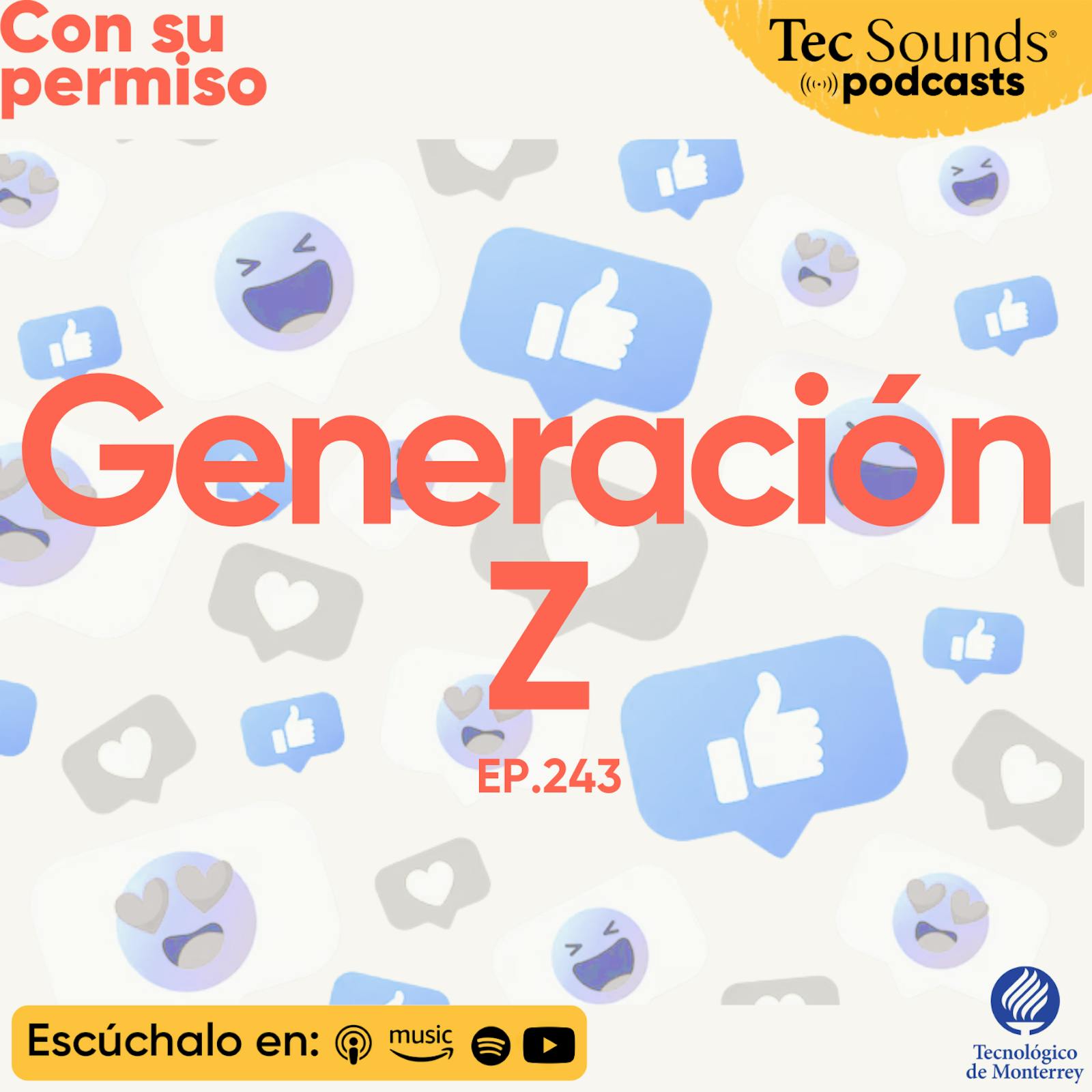 Ep. 243 - Generación Z: ¿rebeldía sin proyecto político?