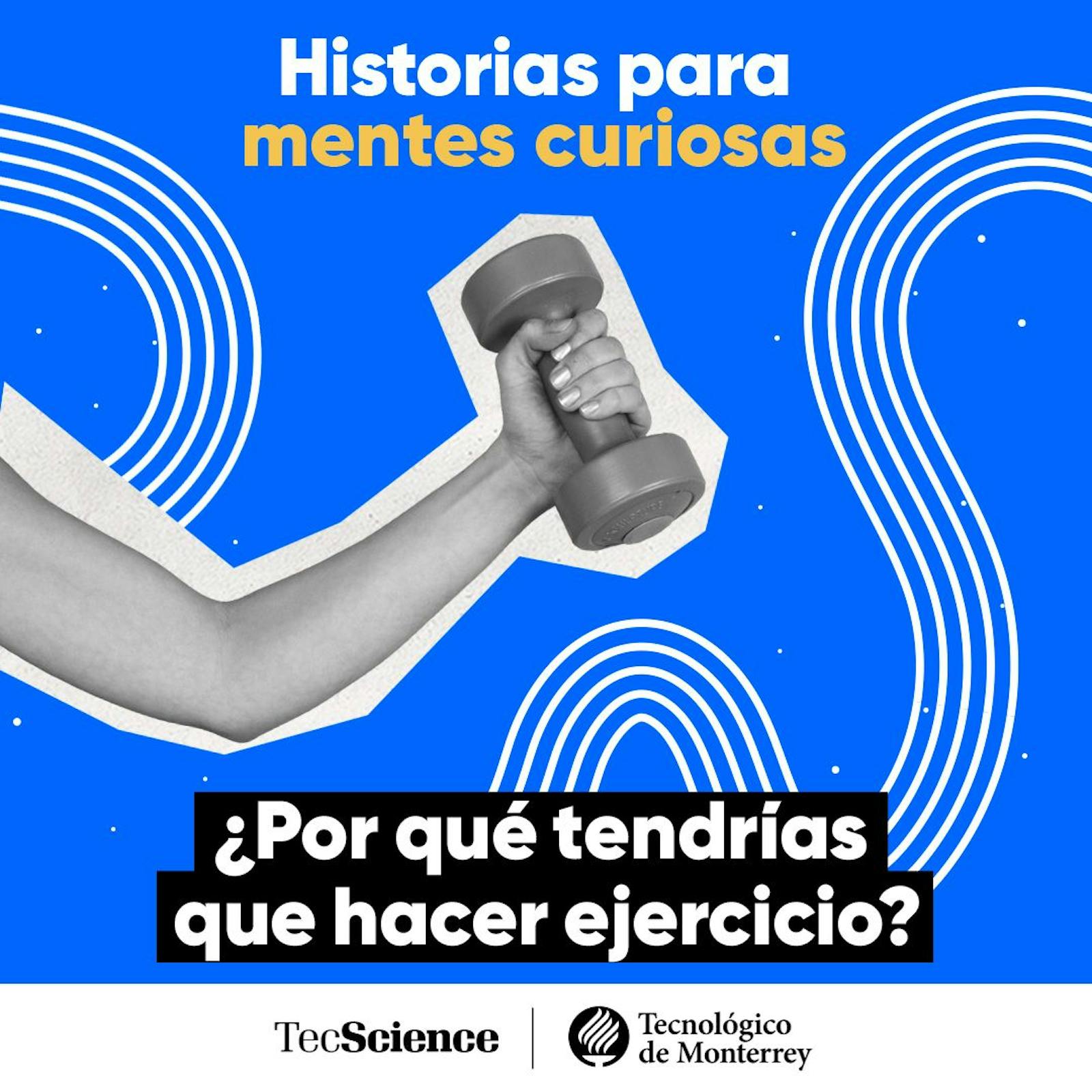 Ep. 141 - ¿Por qué tendrías que hacer ejercicio? La ciencia te explica los motivos