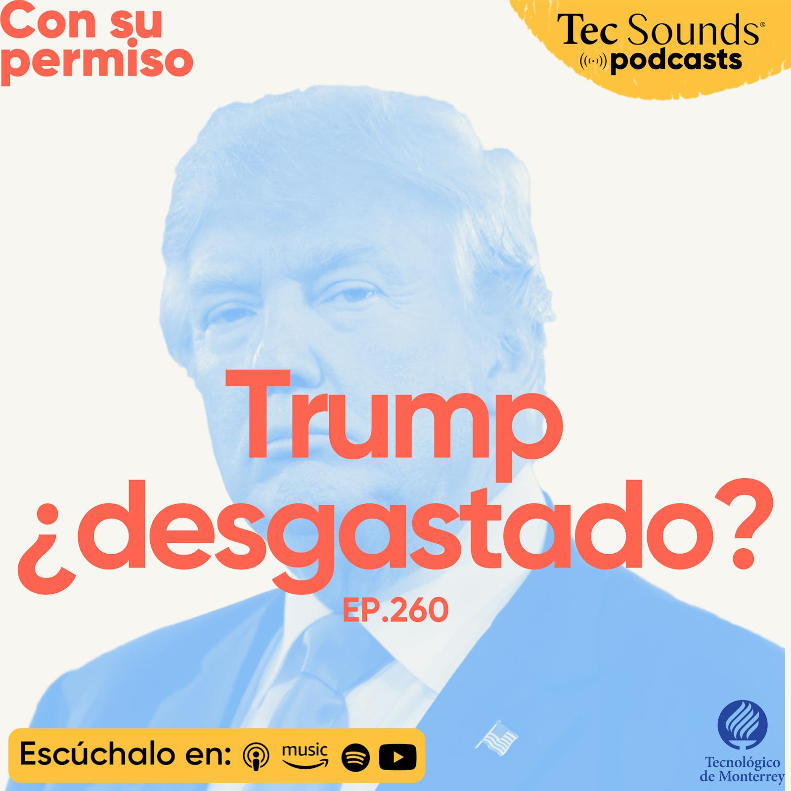 Ep. 260 - De Irán al Vaticano: los frentes que están desgastando a Trump 