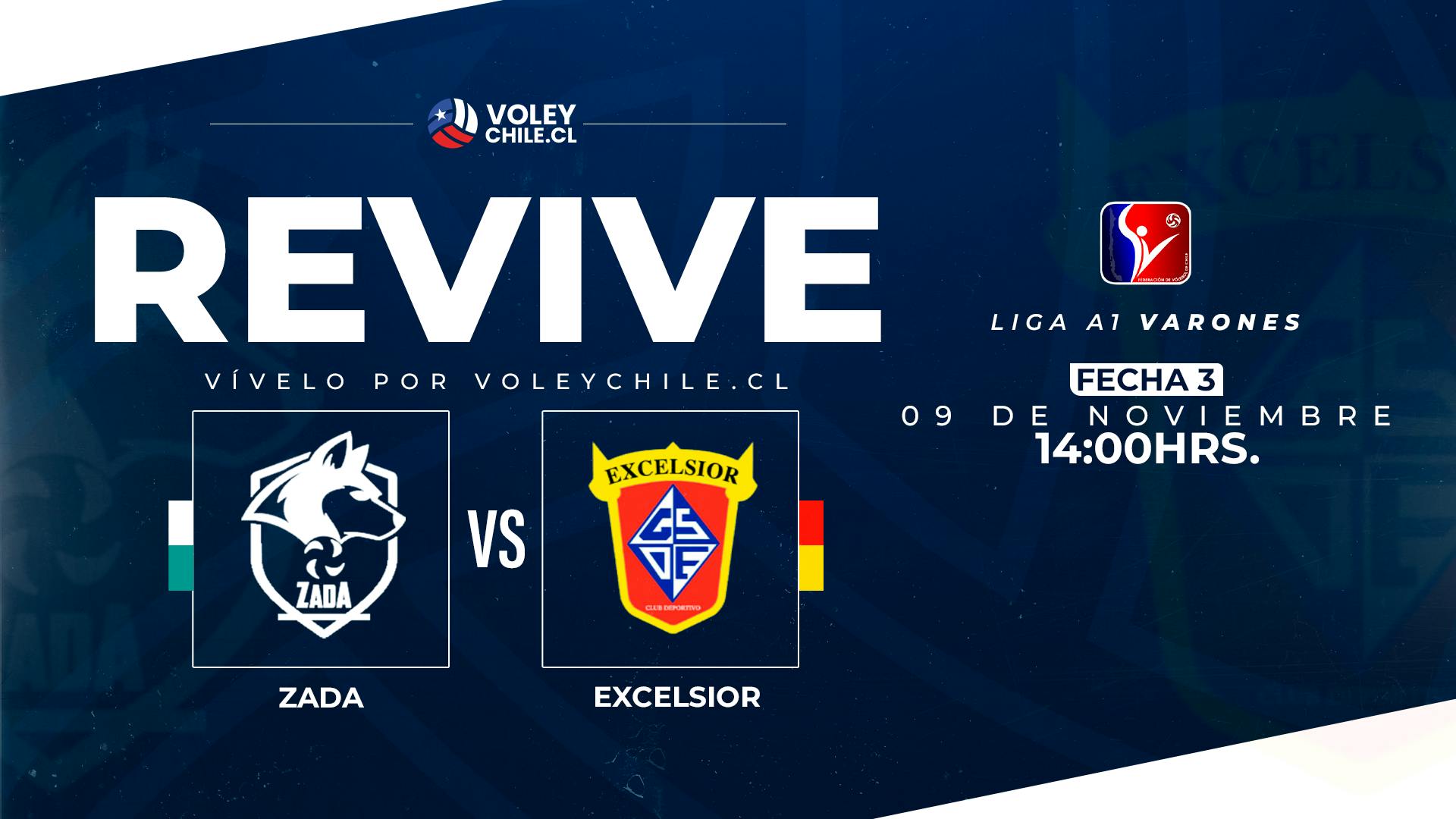 ZADA VS EXCELSIOR. Liga A1 Varones. Fecha 3