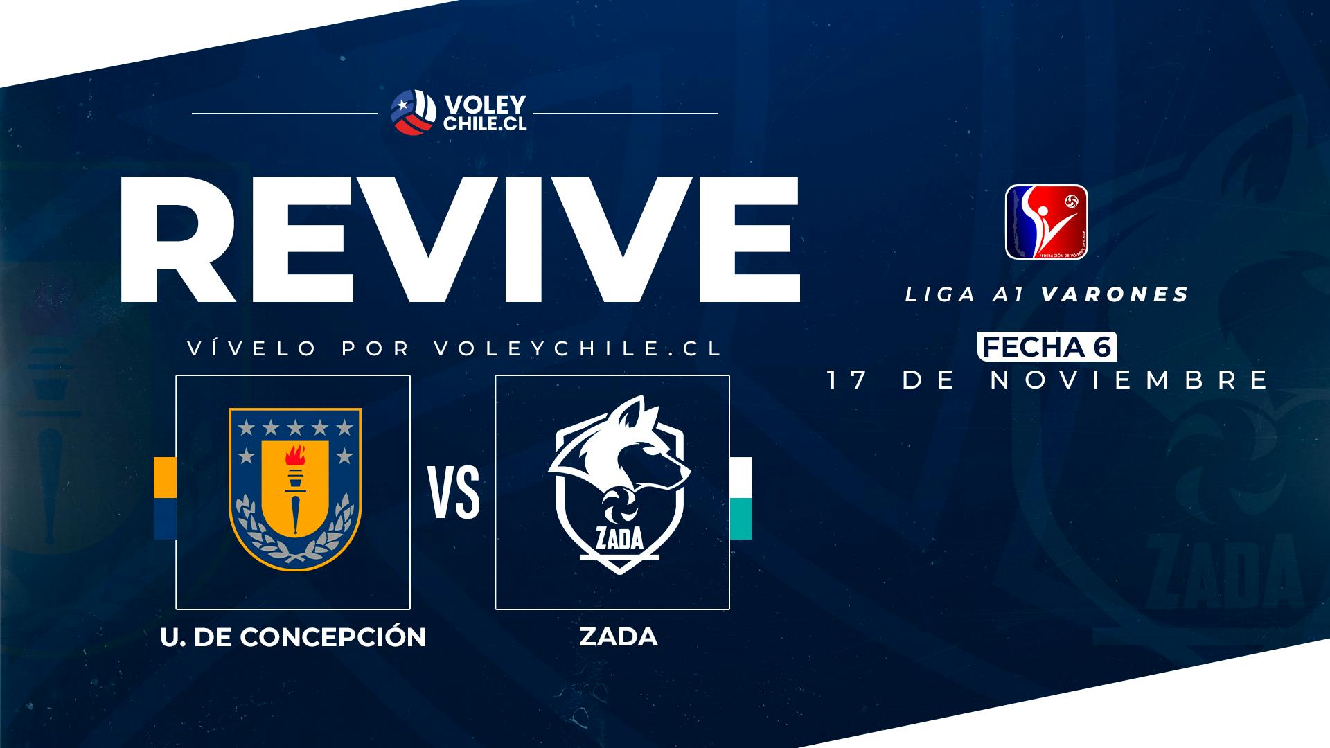 U. DE CONCEPCIÓN VS. CLUB ZADA. Liga A1 Varones. Fecha 06.