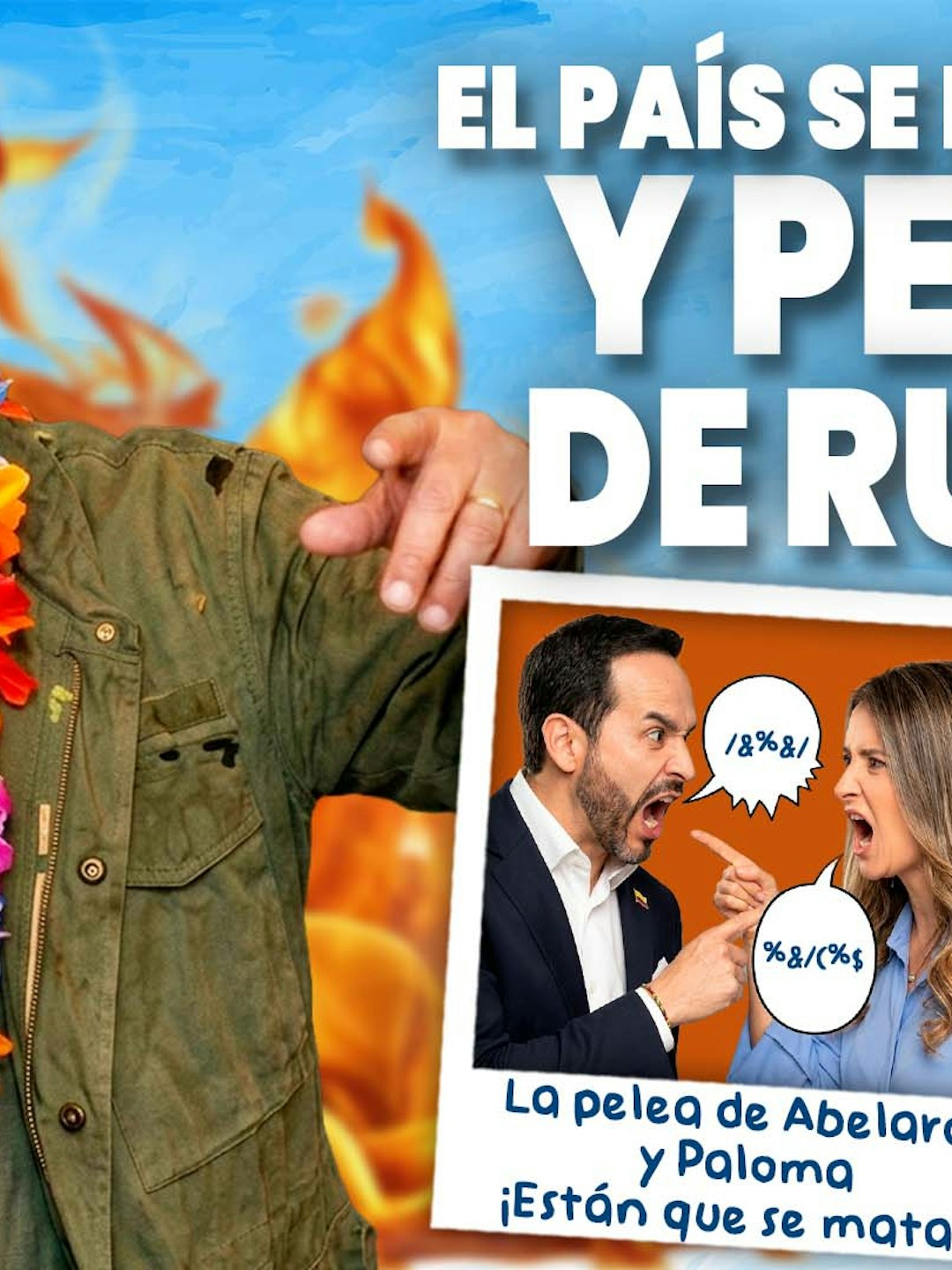 La pelea de Abelardo y Paloma + El país se derrumba y Petro de rumba