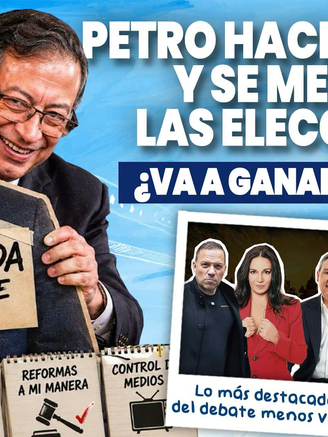 Este es el mejor candidato para votar el domingo + Lo mejor del debate