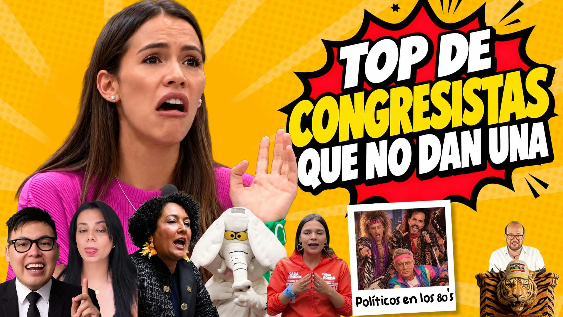 Top de congresistas que no dan una + Petro vs Abelardo en los 80’S
