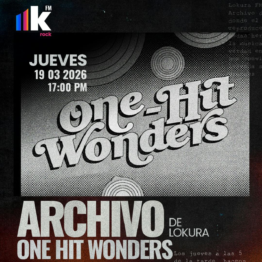 ARCHIVO | ONE-HIT WONDERS