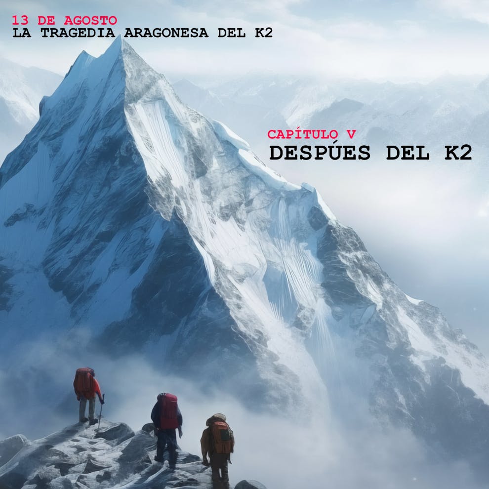Después del K2: duelo legado y nuevas cimas
