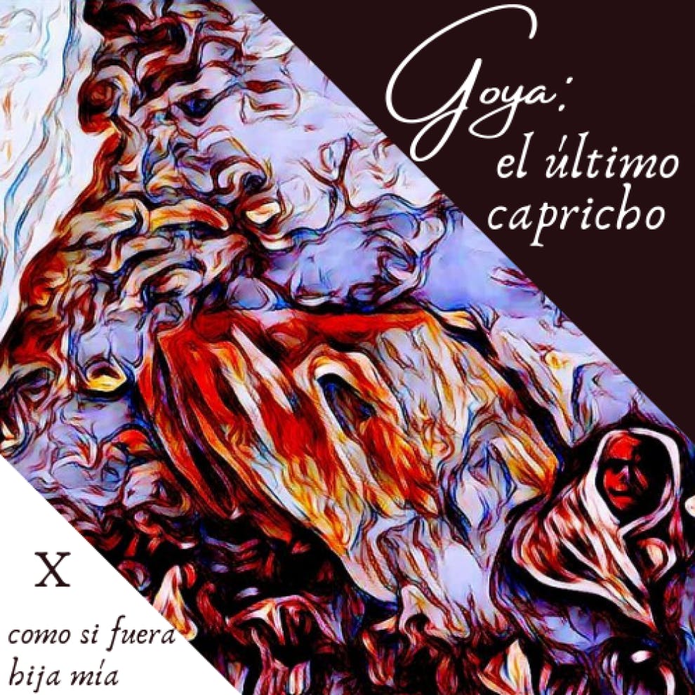 Capitulo 10. Como si fuera hija mia