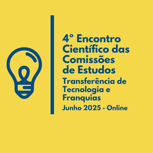 4º Encontro Científico das Comissões de Estudos da ABPI - 2025