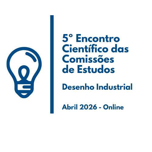 5º Encontro Científico 2026 - Comissão de Estudos de Desenho Industrial
