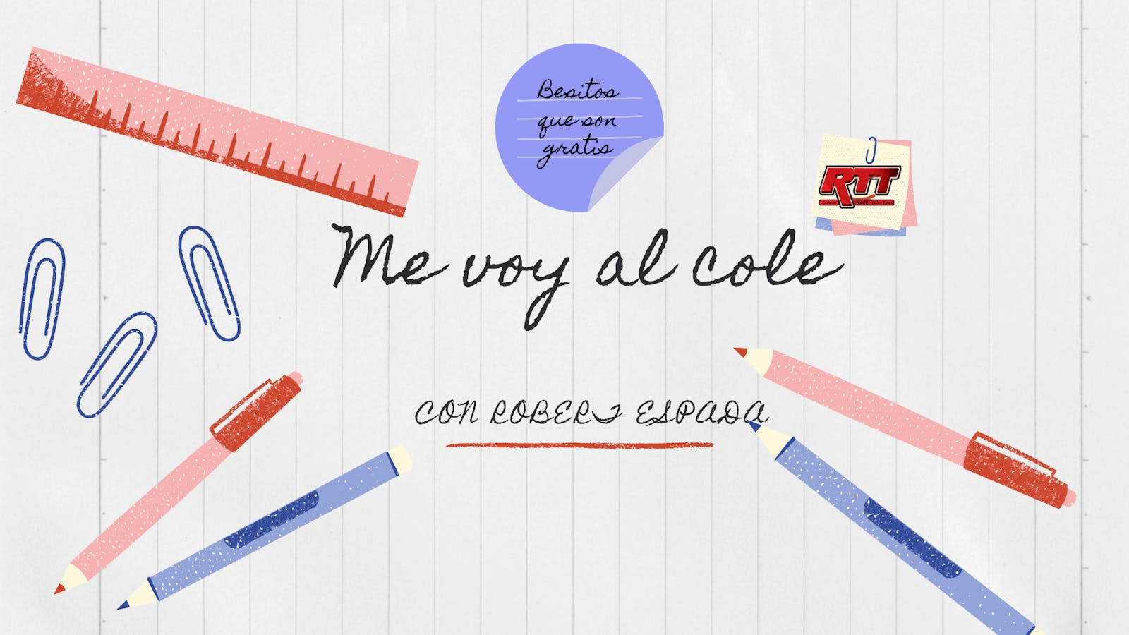 Me voy al cole - Podcast