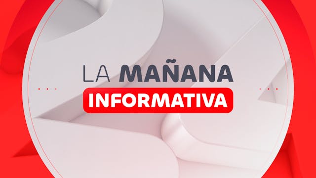 La mañana informativa - Podcast