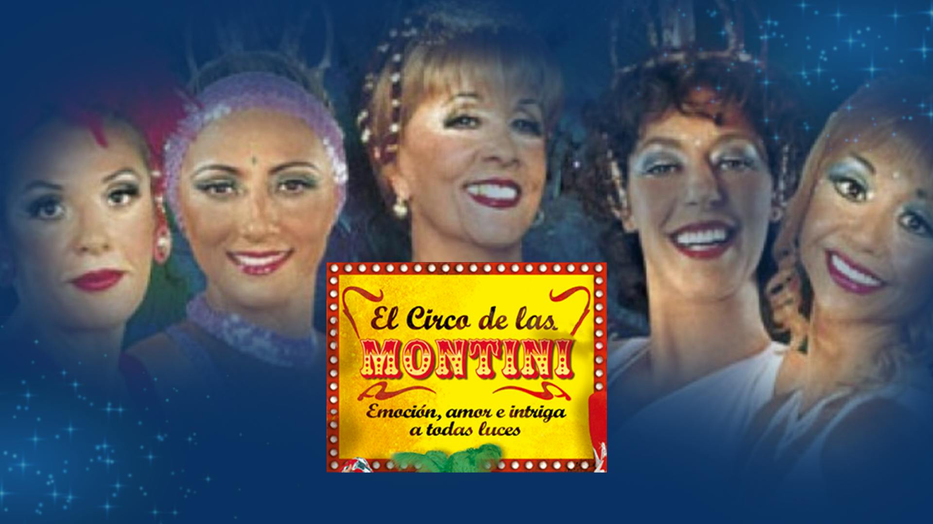 El circo de las Montini