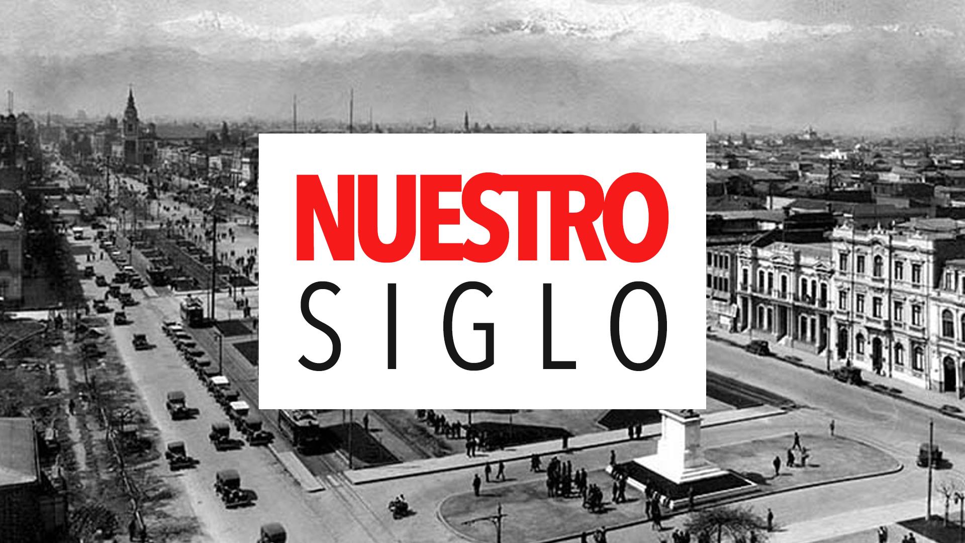 Nuestro siglo