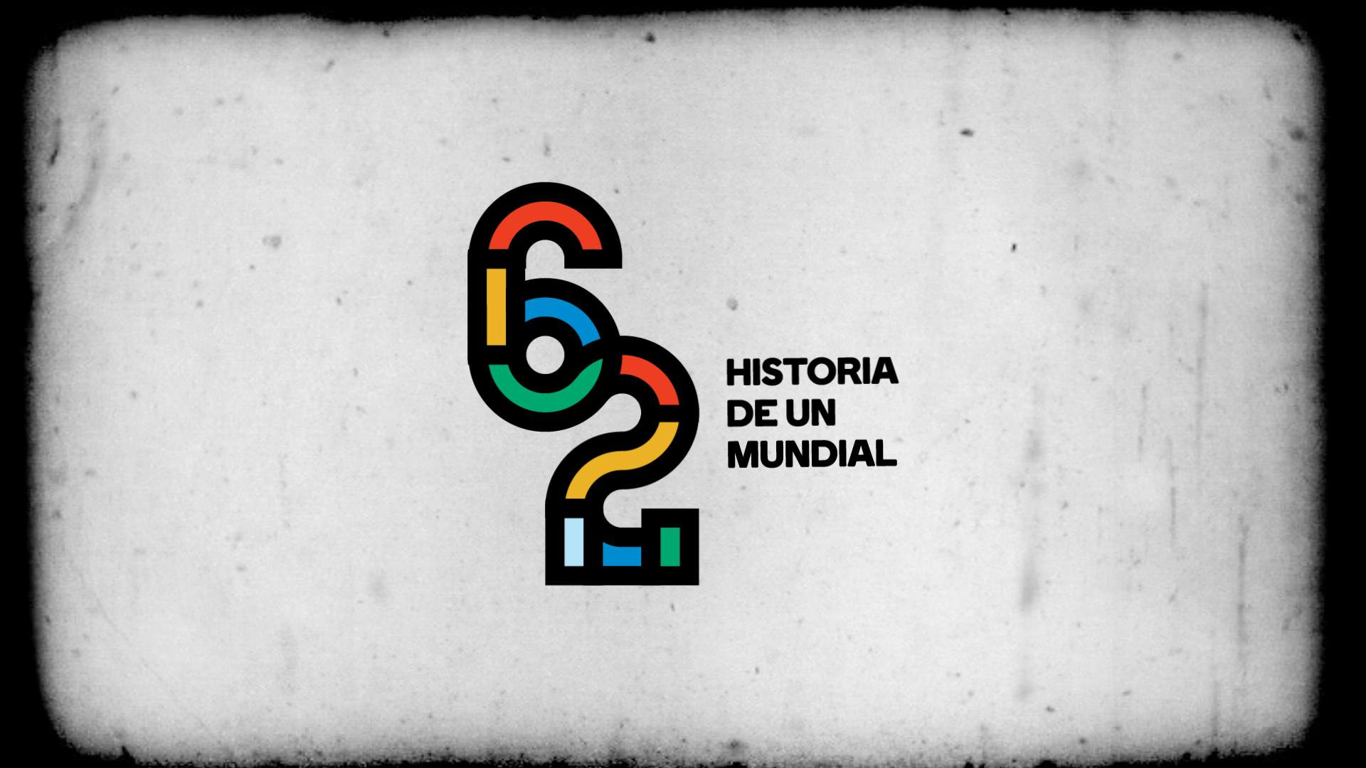 62: Historia de un mundial