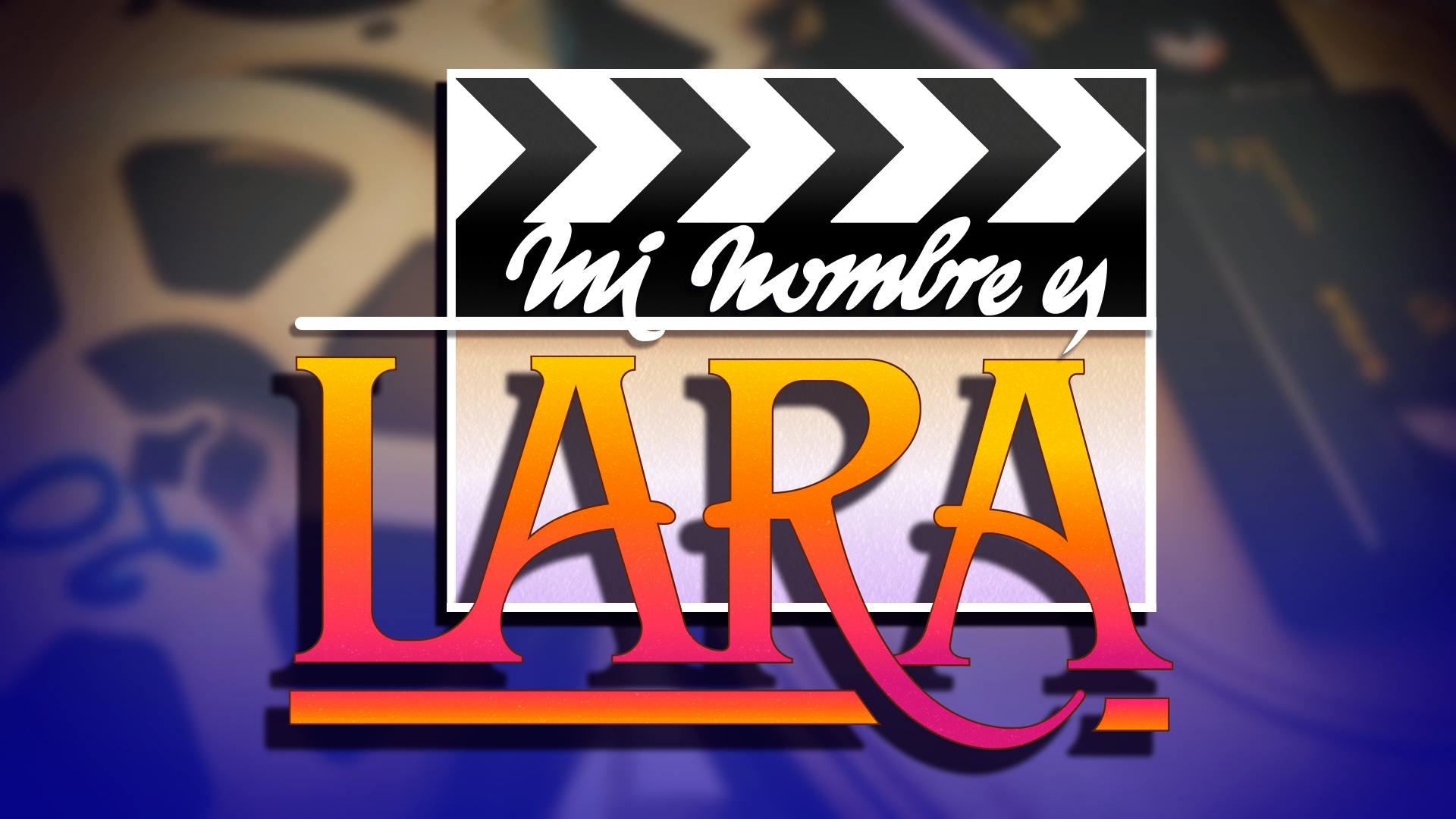 Mi nombre es Lara