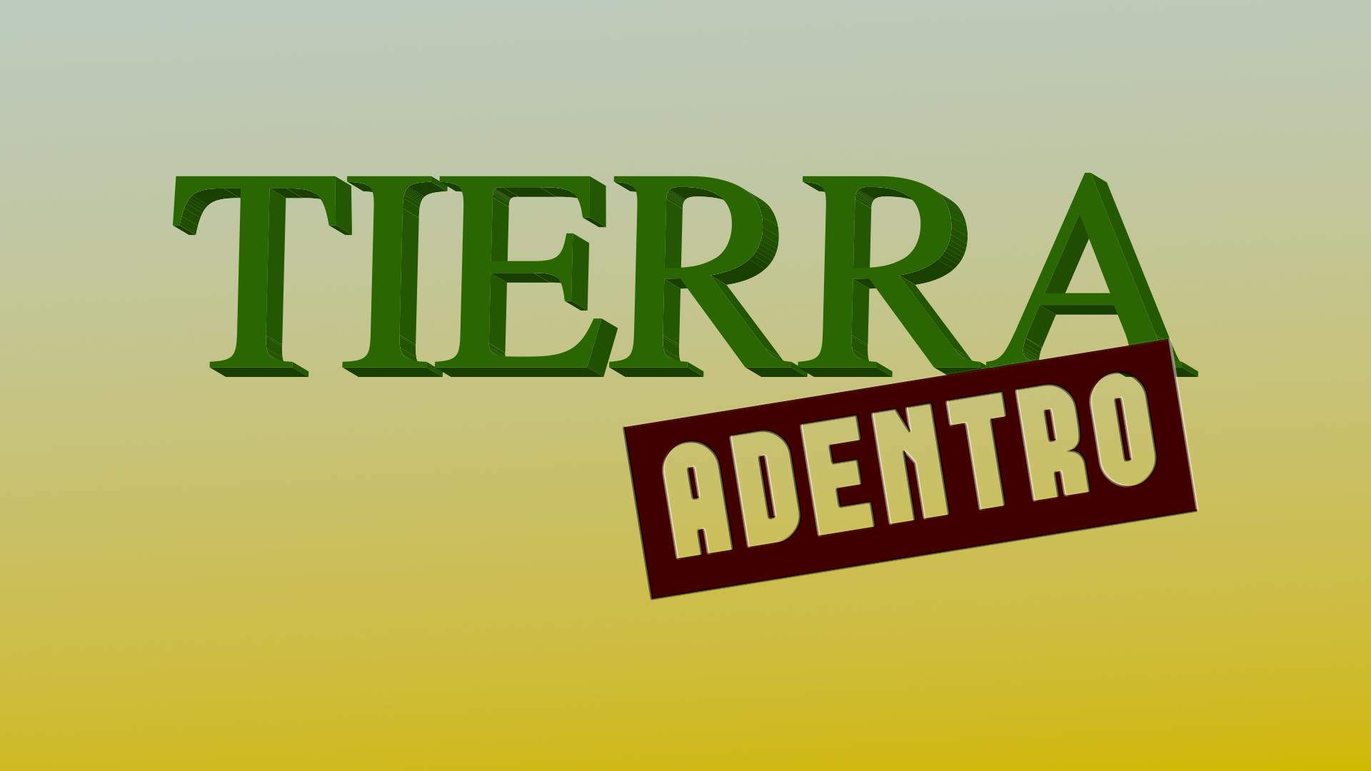 Tierra adentro