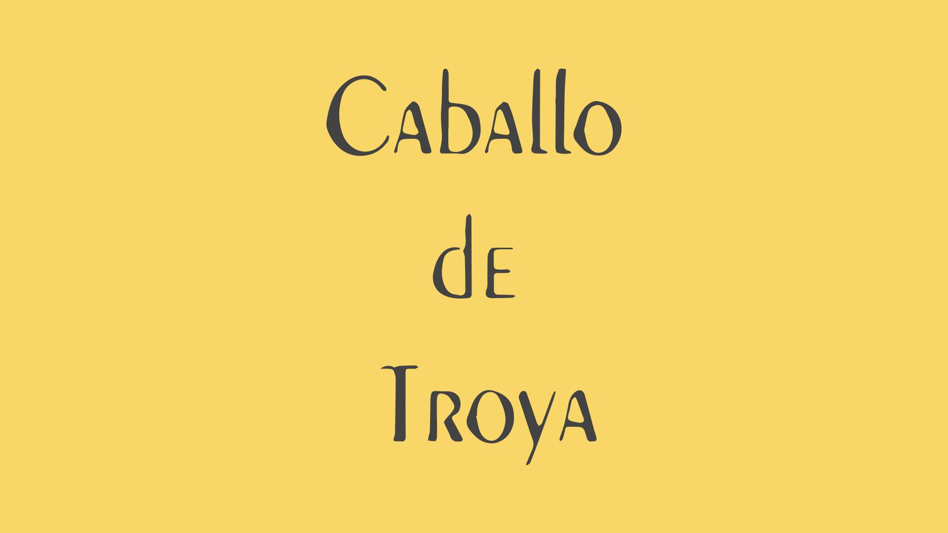 Caballo de Troya