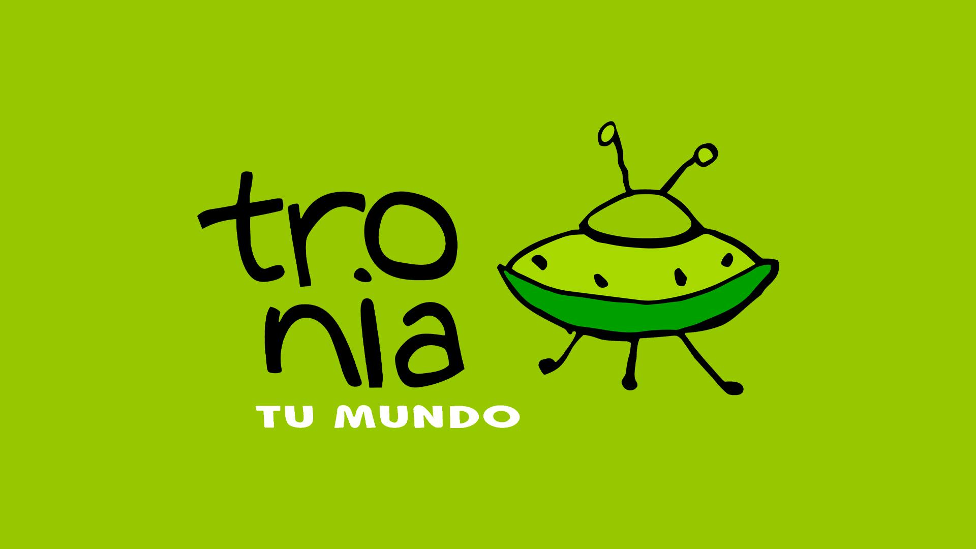 Tronia: Tu mundo